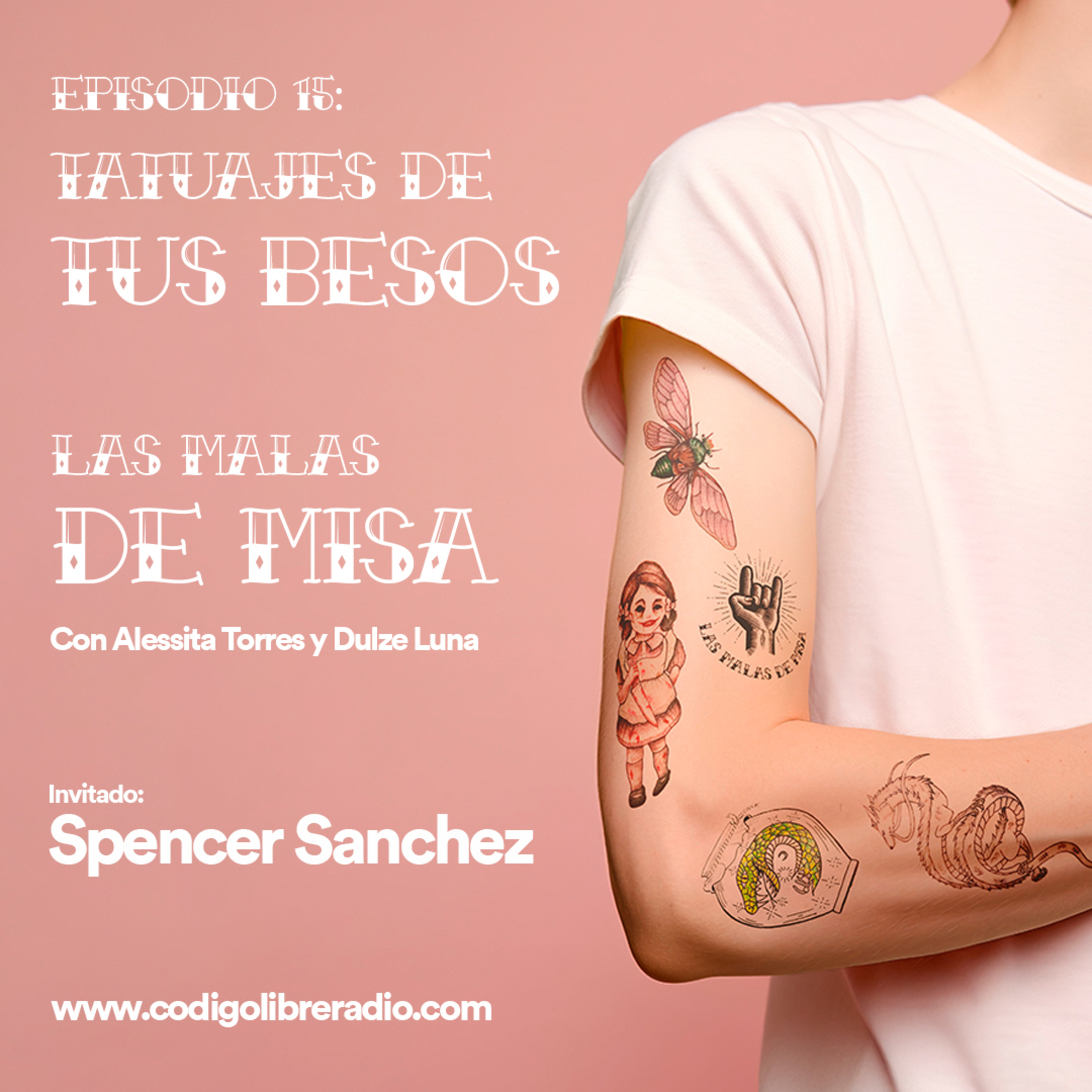 Episodio 15: Tatuajes de tus besos episode artwork