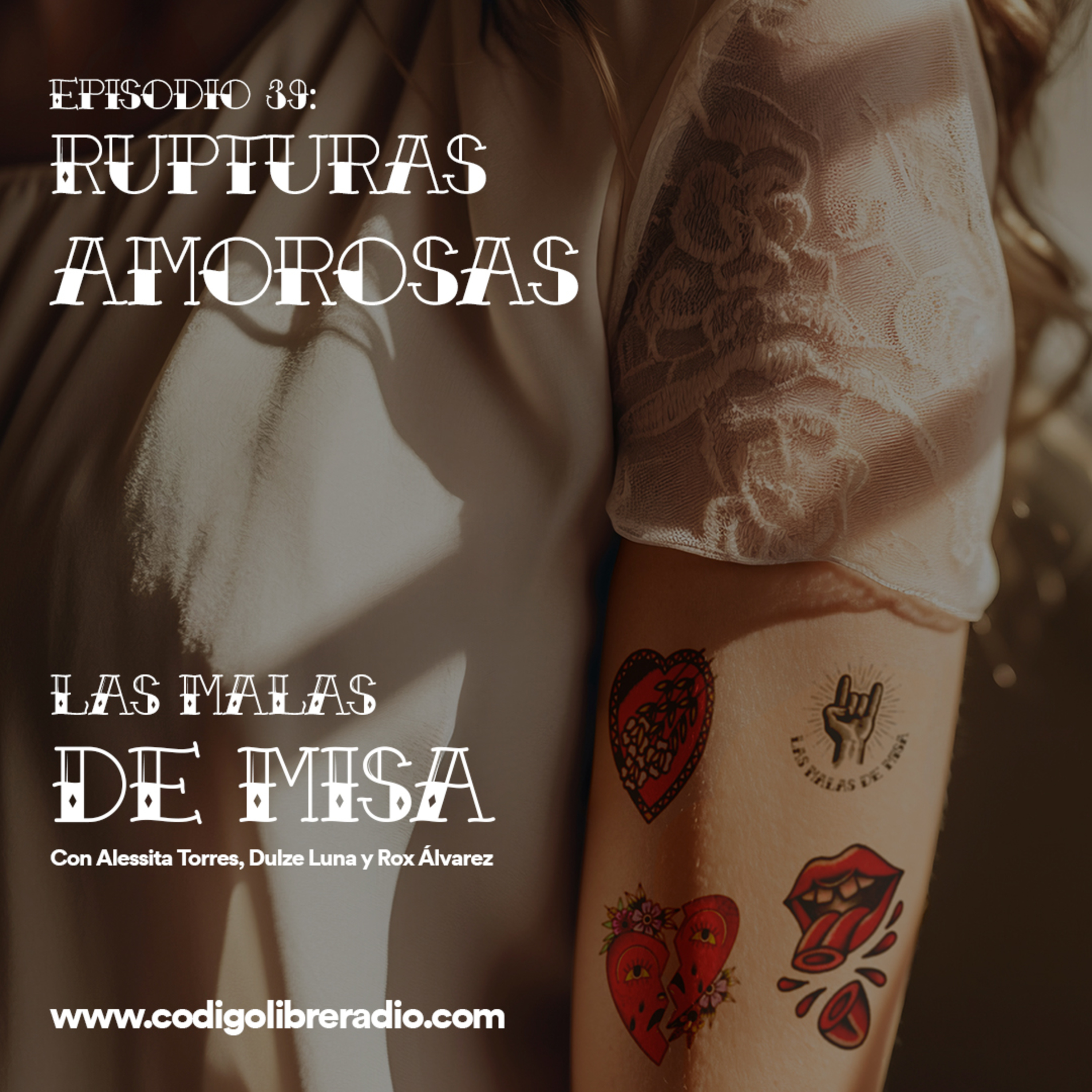 Episodio 39: Rupturas amorosas episode artwork