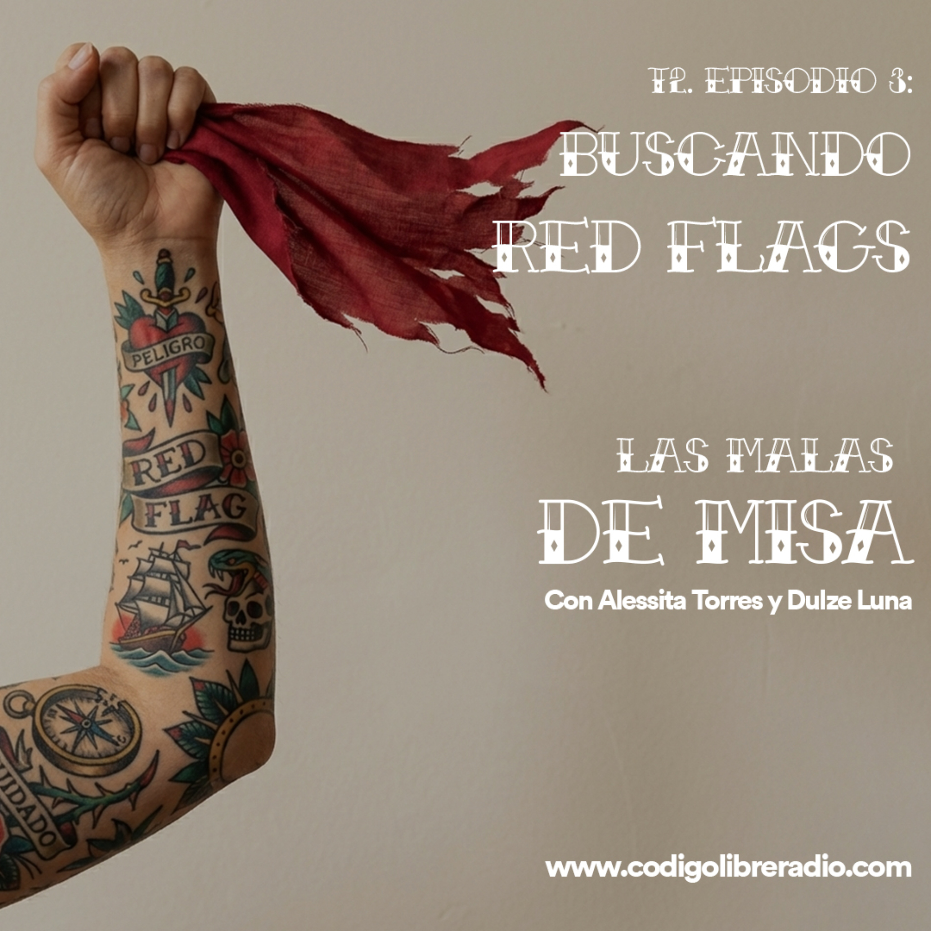 T2 Ep. 3: Buscando red flags episode artwork