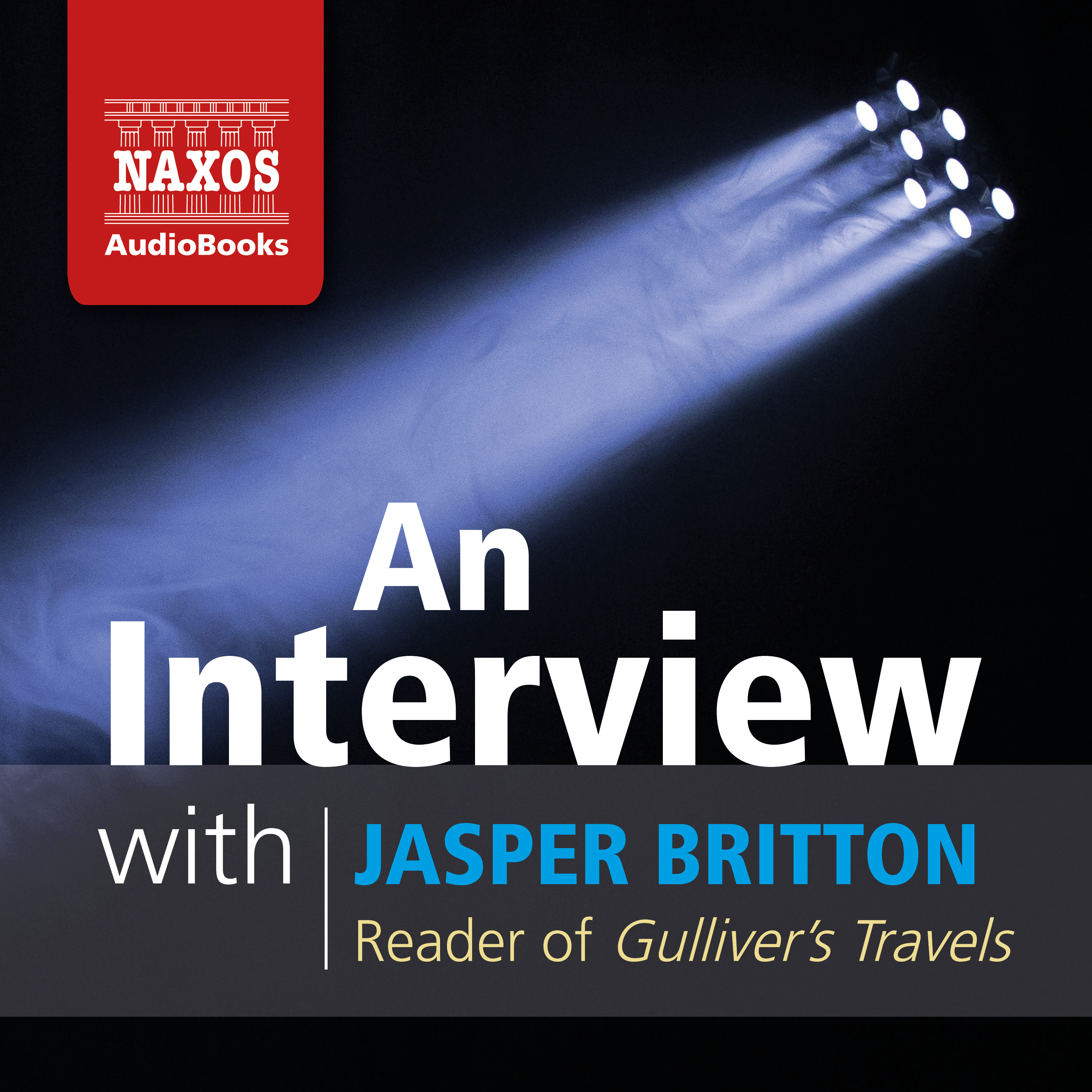 Gulliver's Travels - An Interview with Jasper Britton episode artwork
