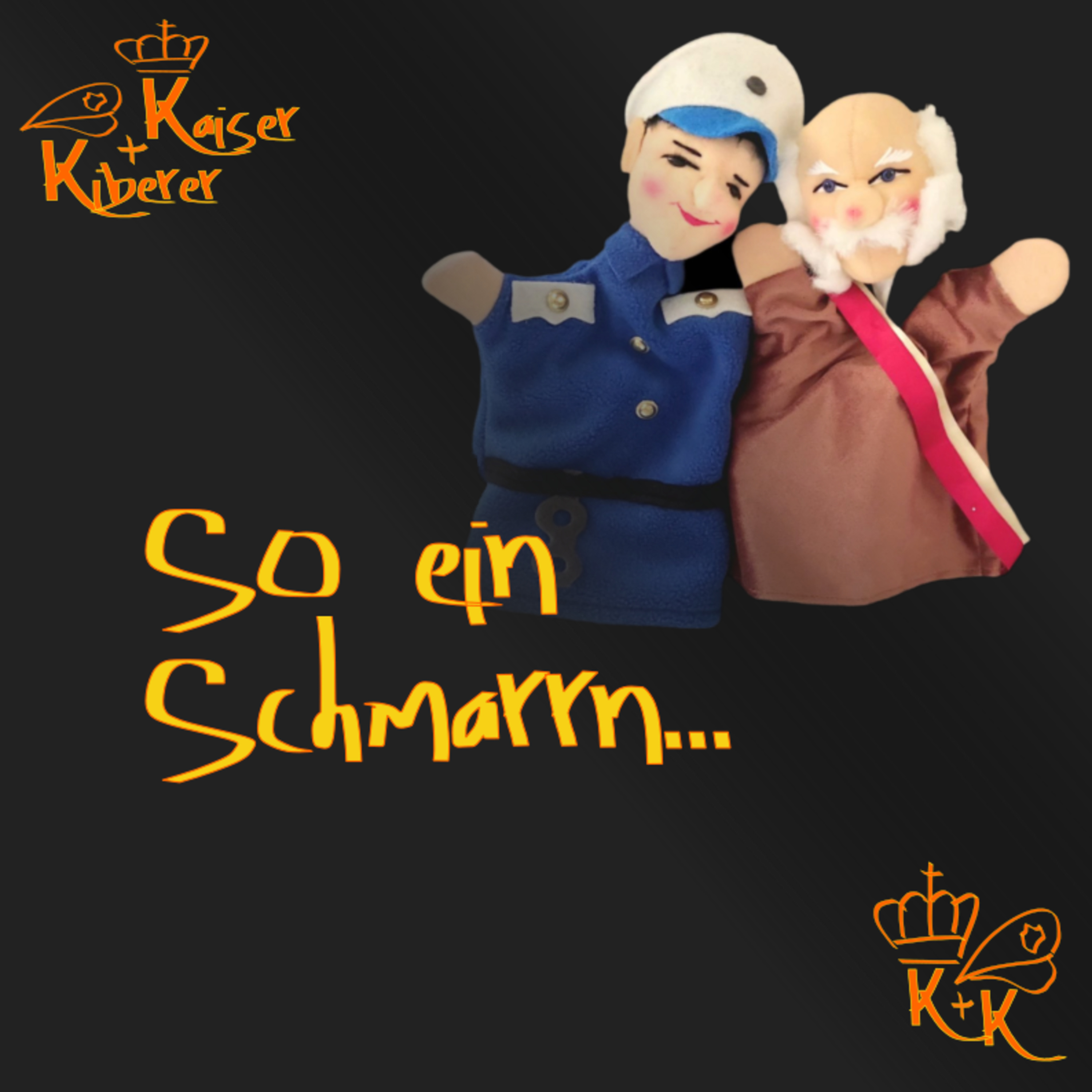 Kaiser und Kiberer - Der Podcast