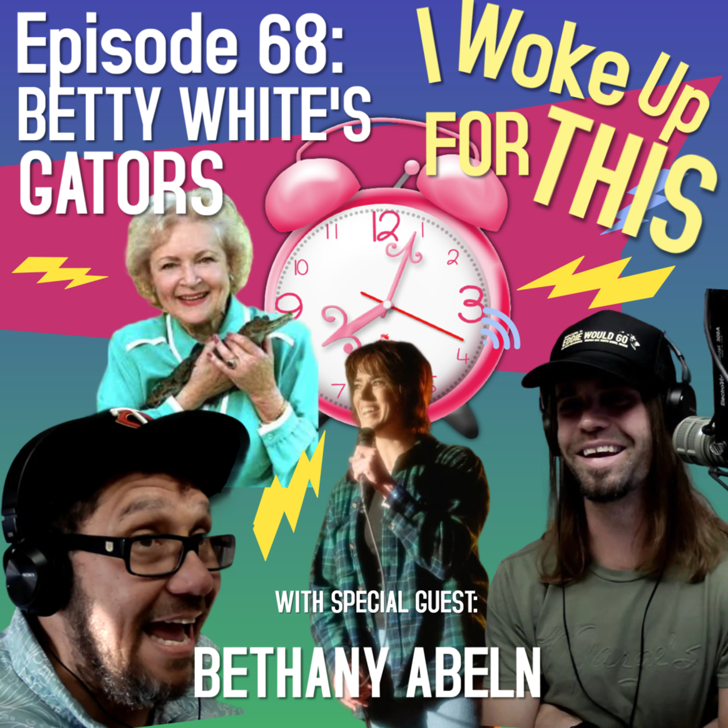 Betty White's Gators - Ep 68 w/ Bethany Abeln episode artwork