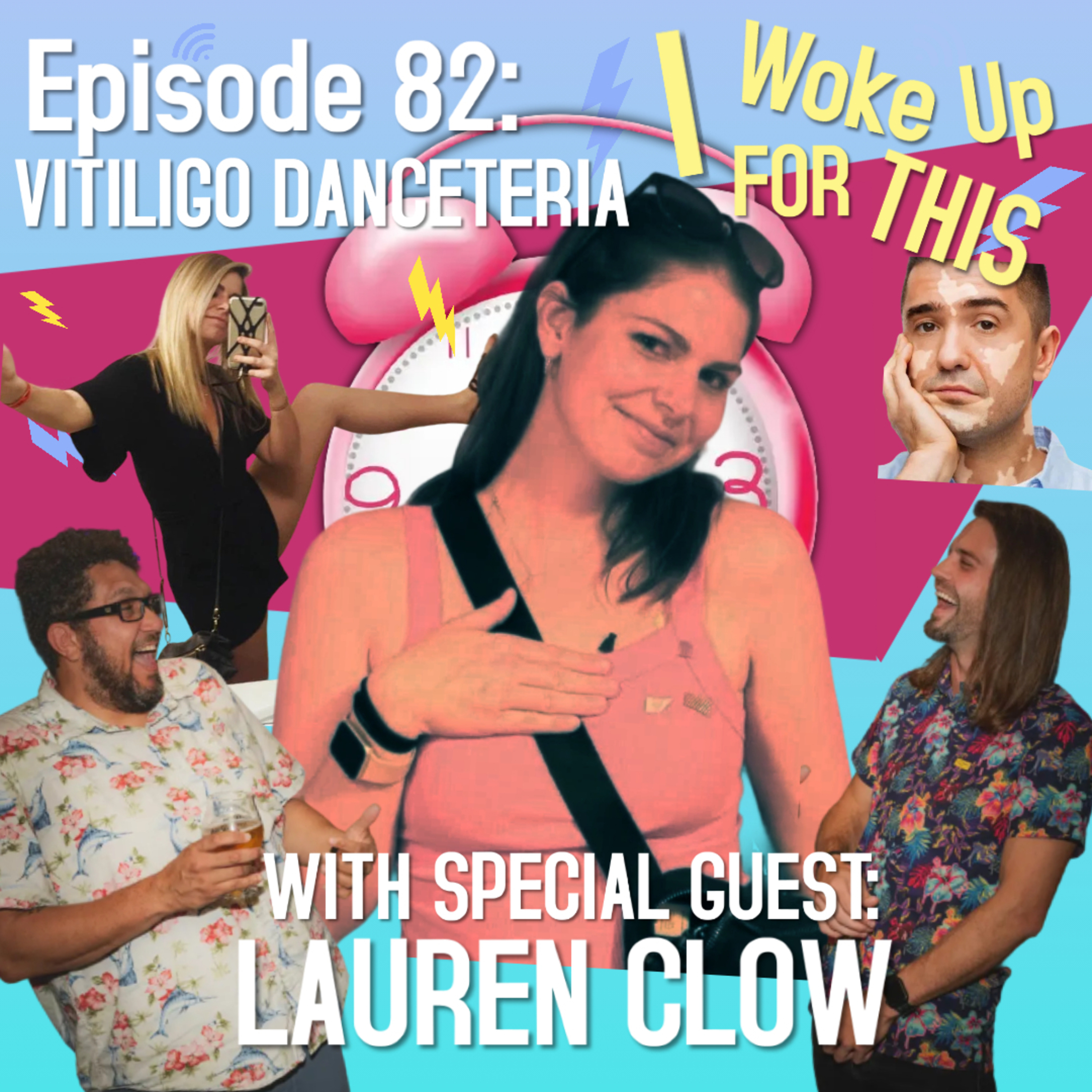 Vitiligo Danceteria - Ep 82 w/ Lauren Clow episode artwork