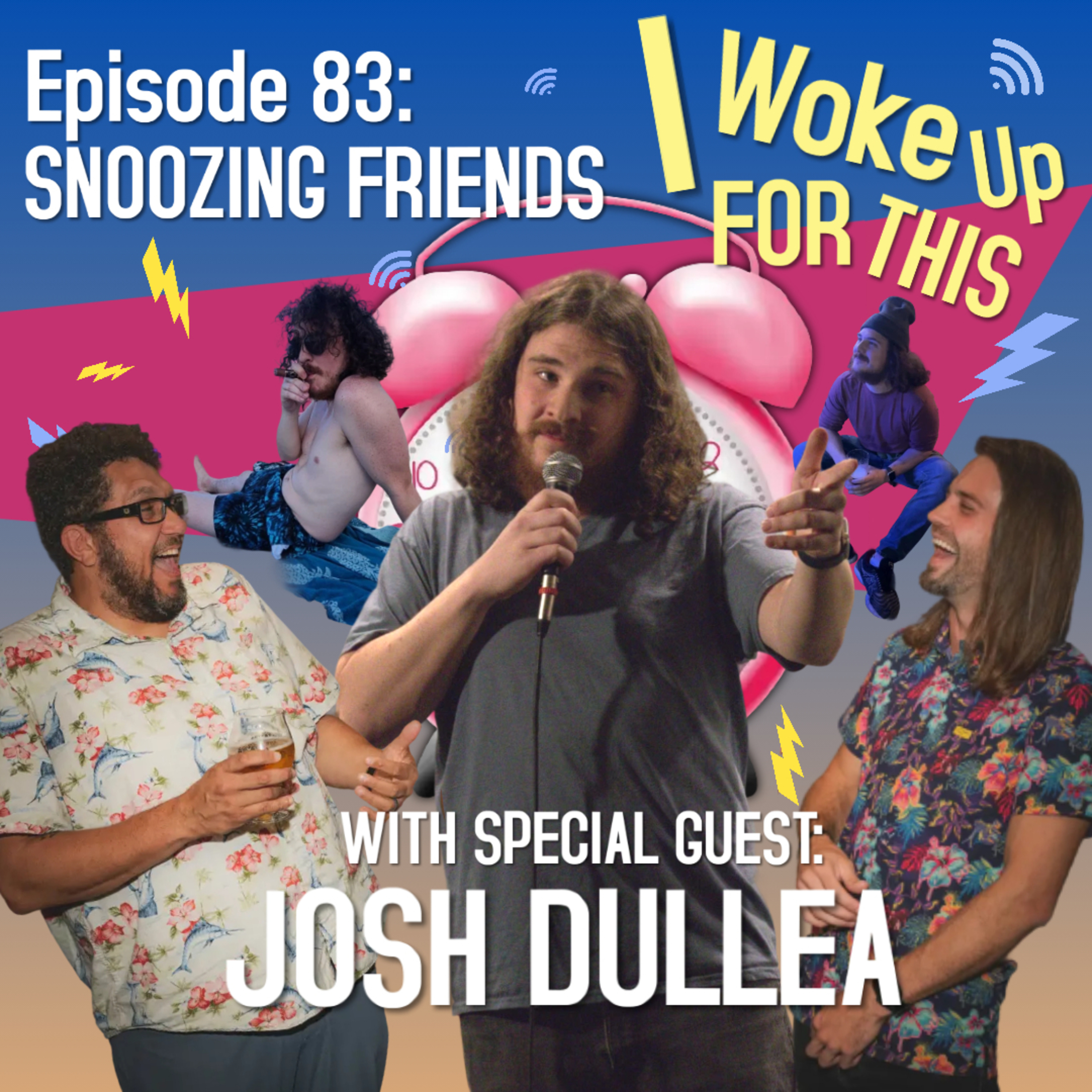 Snoozing Friends - Ep. 83 w/ Josh Dullea episode artwork