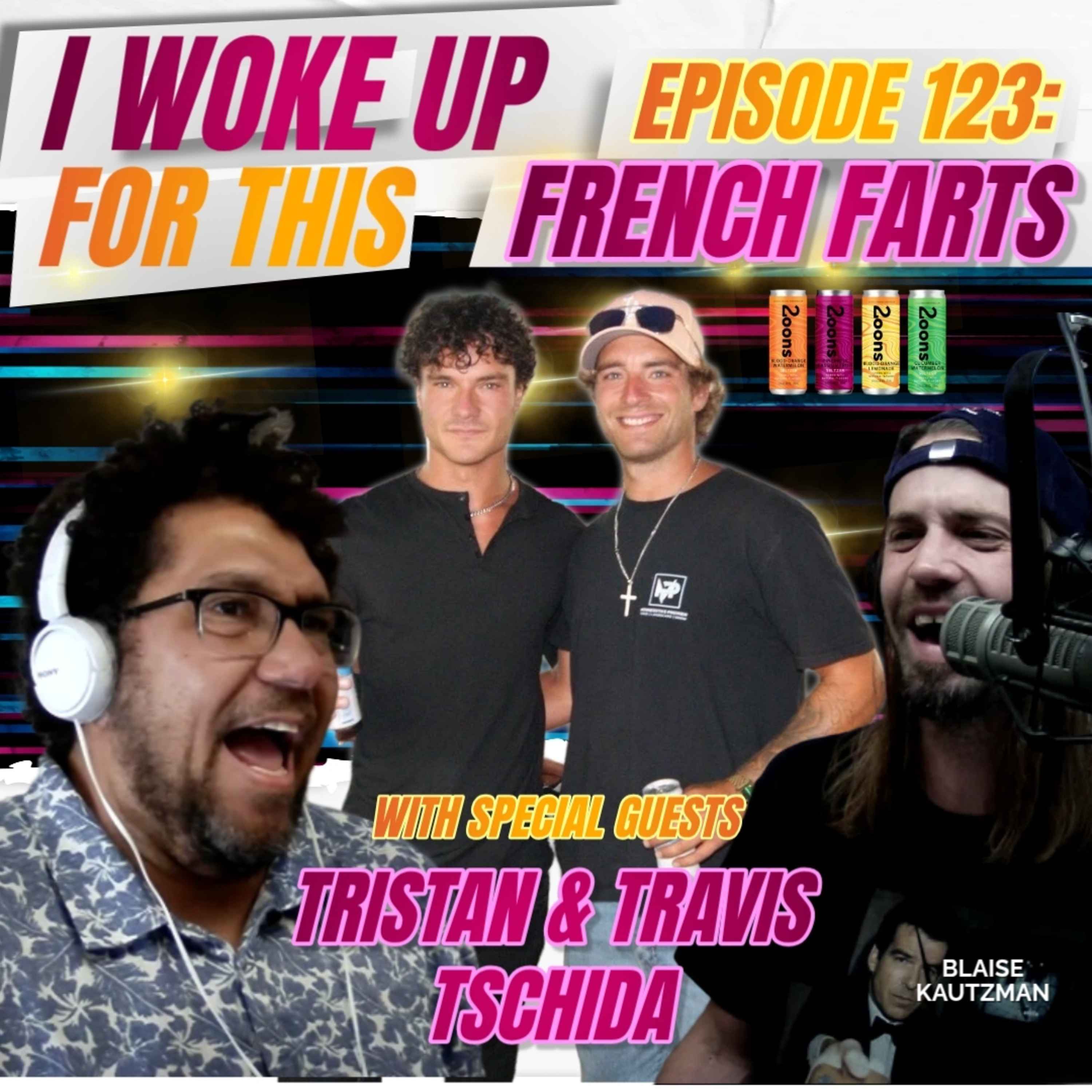 French Farts - Ep. 123 w/ Tristan & Travis Tschida episode artwork