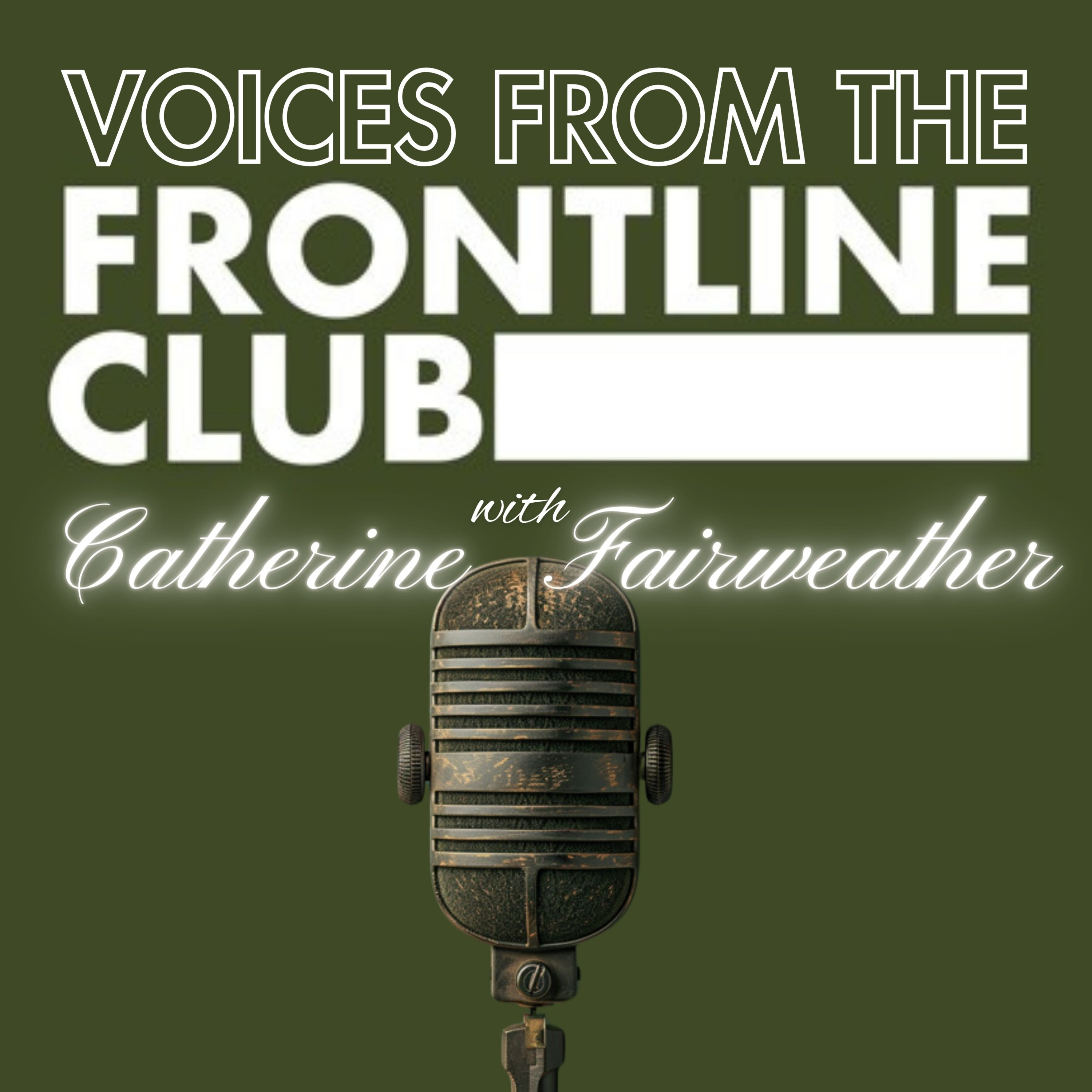 Frontline Club Podcasts