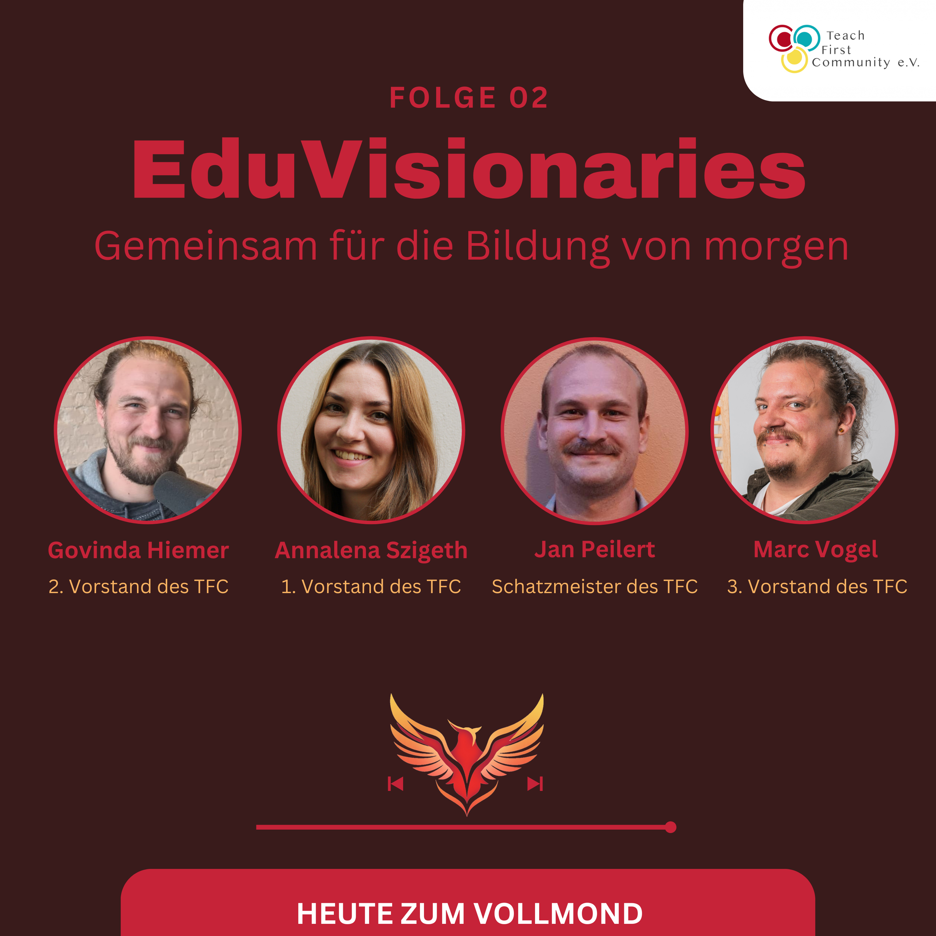 EduVisionaries - Der Netzwerkpodcast der Teach First Community