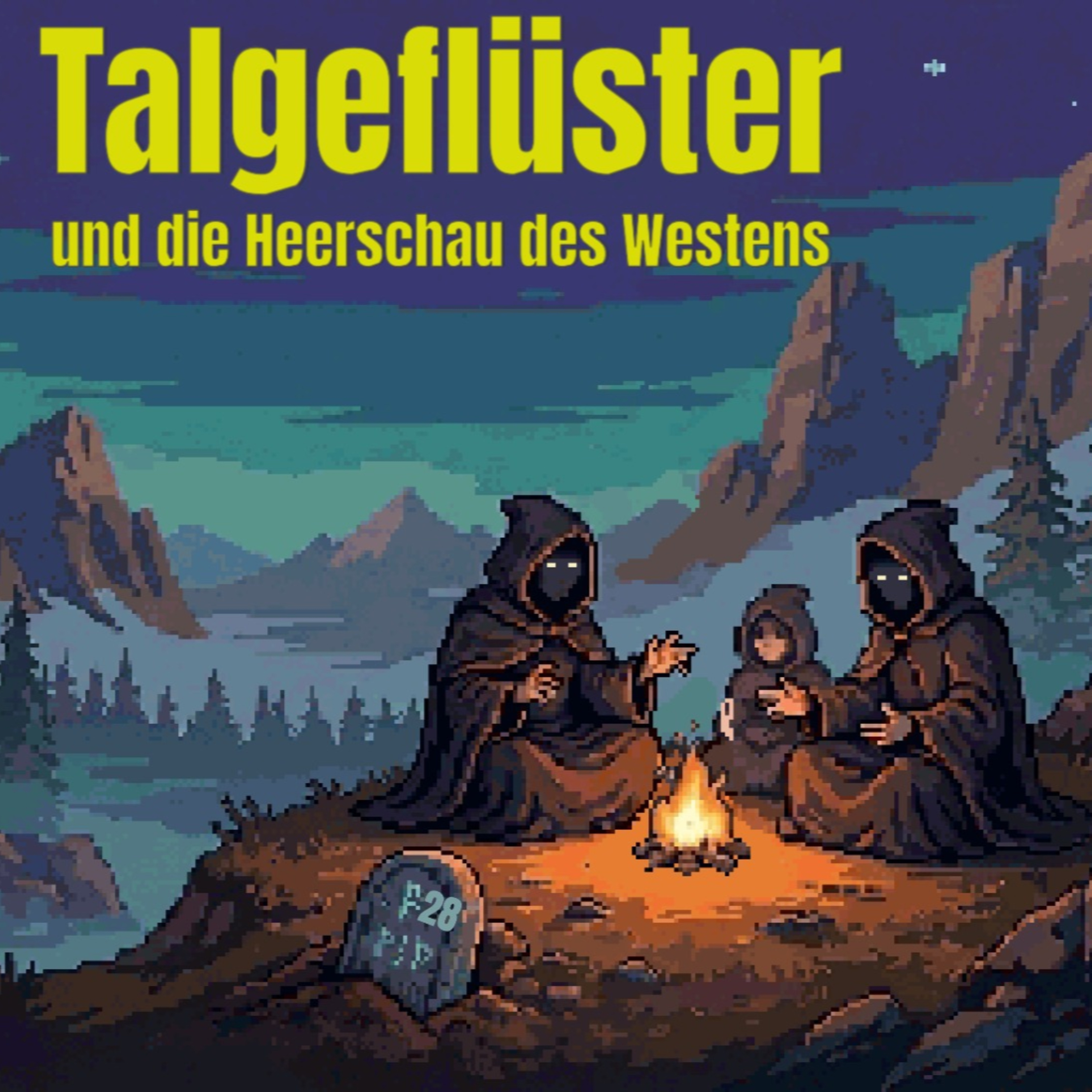 Talgeflüster Episode 28 und die Heerschau des Westens episode artwork
