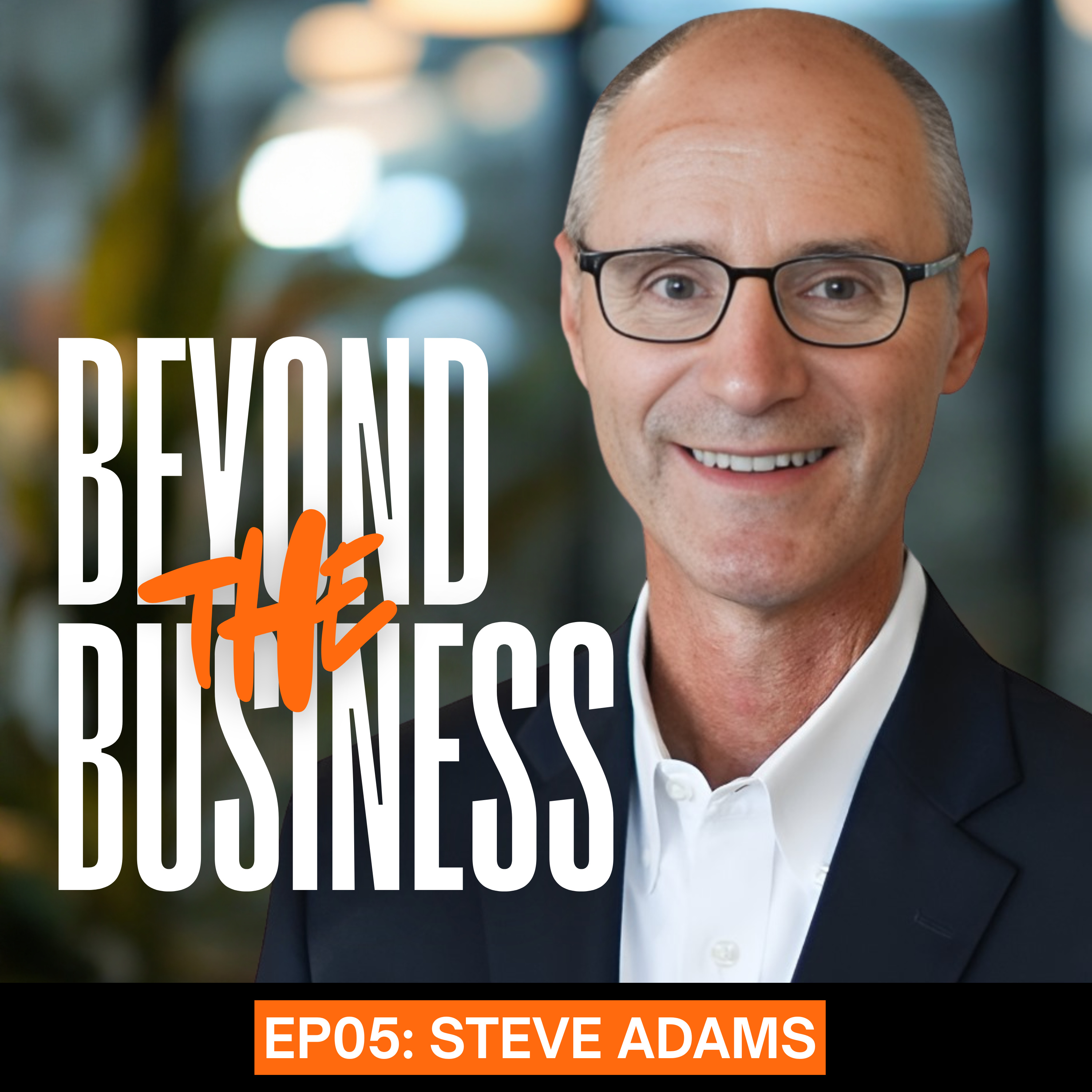 EP 05: You Mastered Wealth. Now Master the One Asset That Funds It All episode artwork