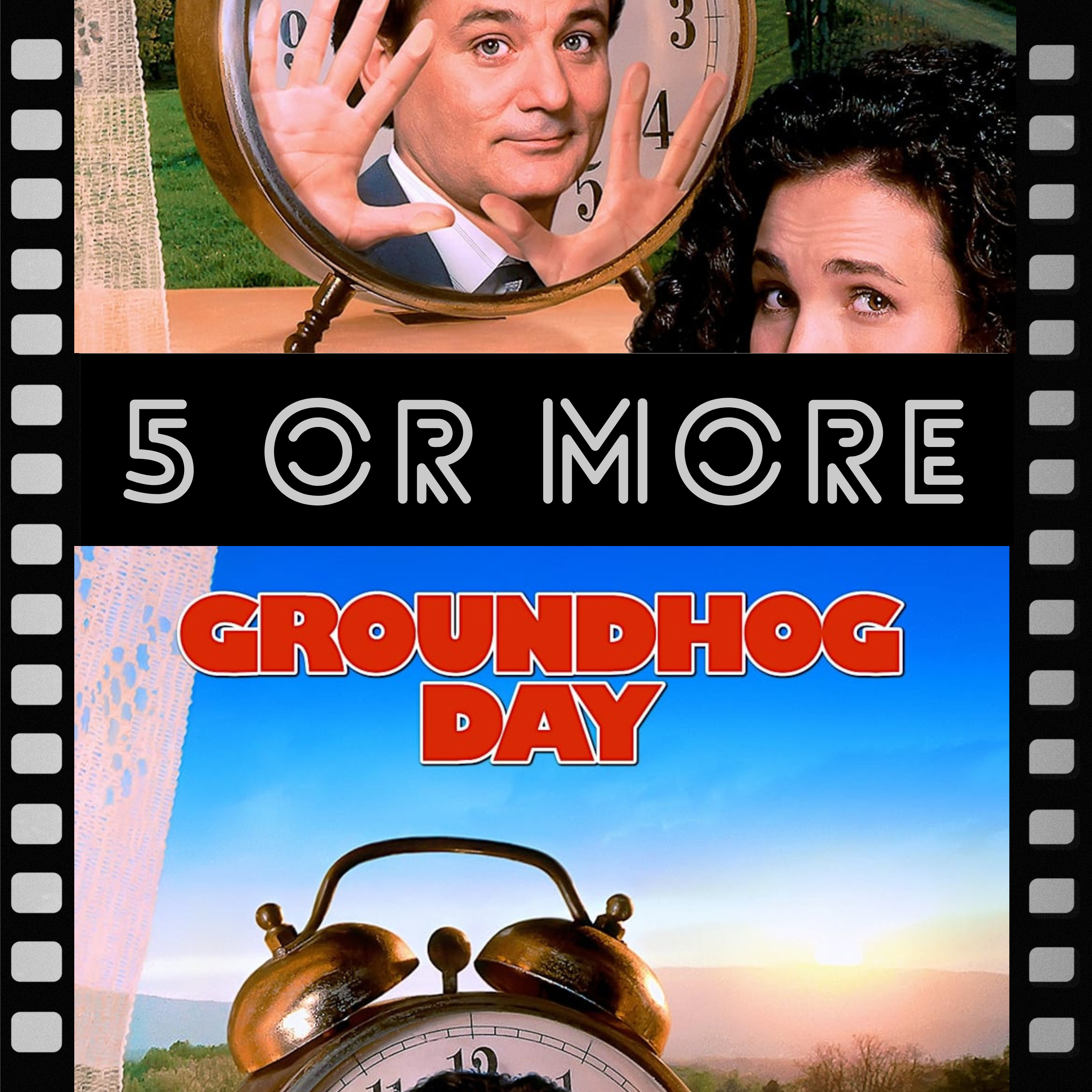Groundhog Day