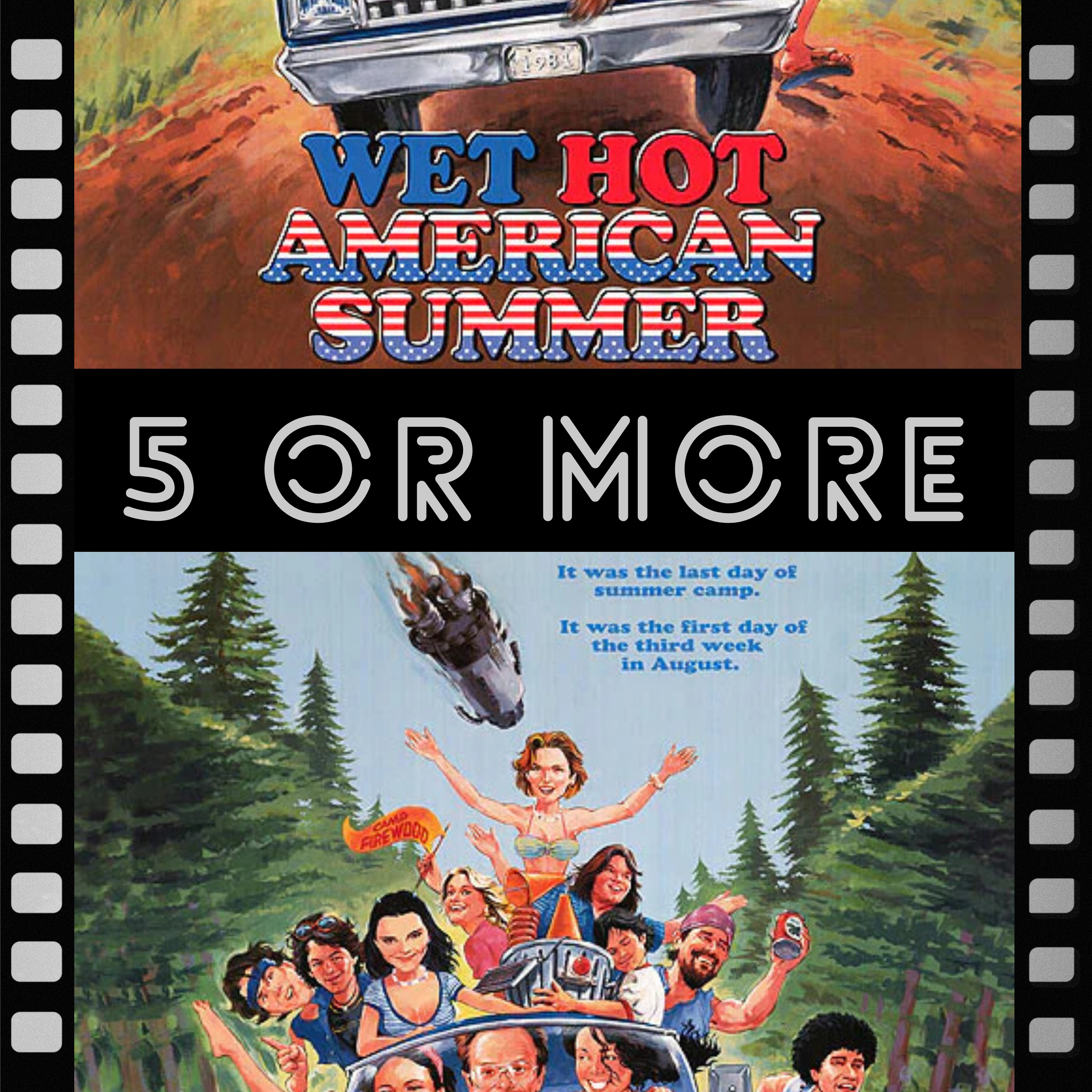 Wet Hot American Summer