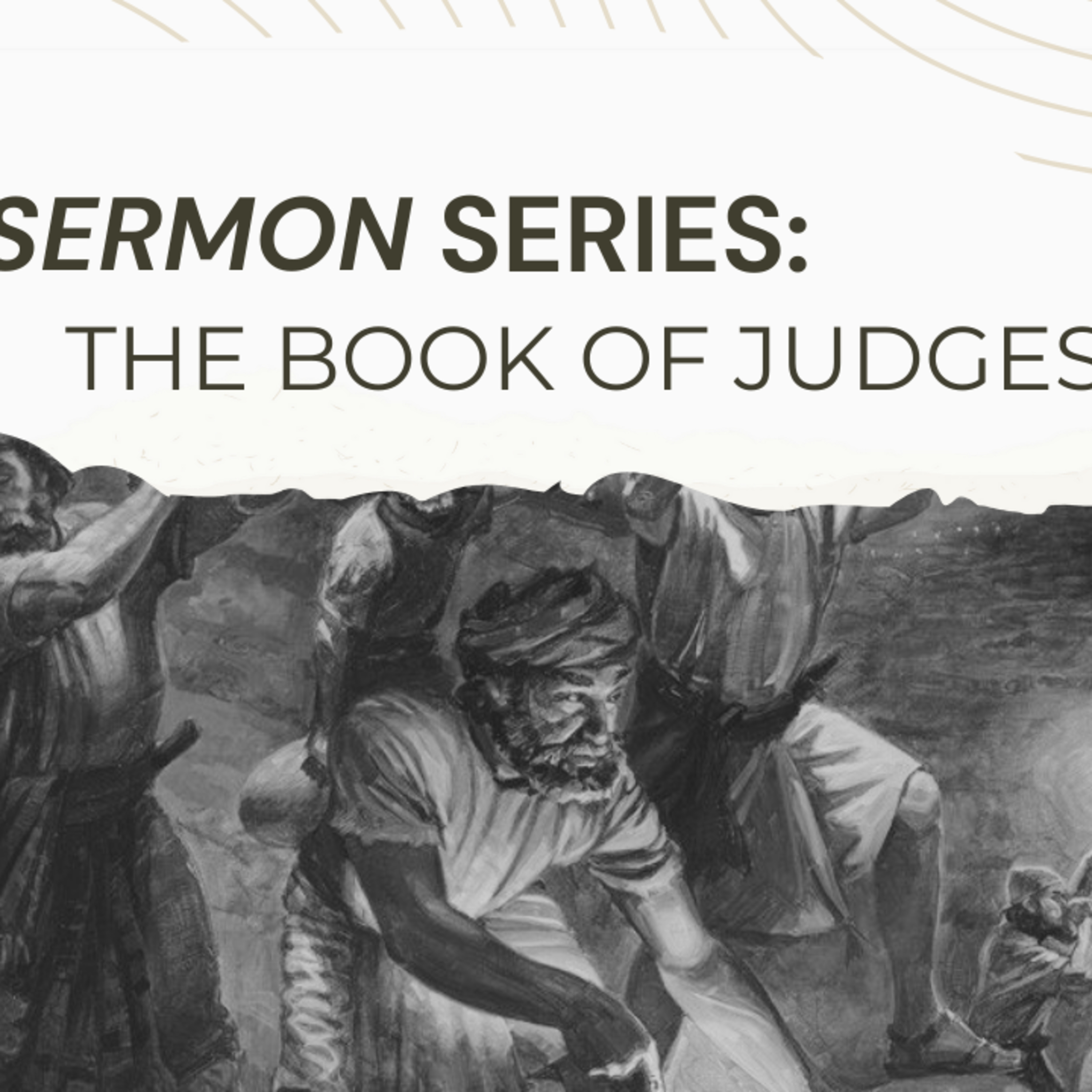  Judges Series - Intro | “God is seeking worshippers” - Joshua 24:19 episode artwork