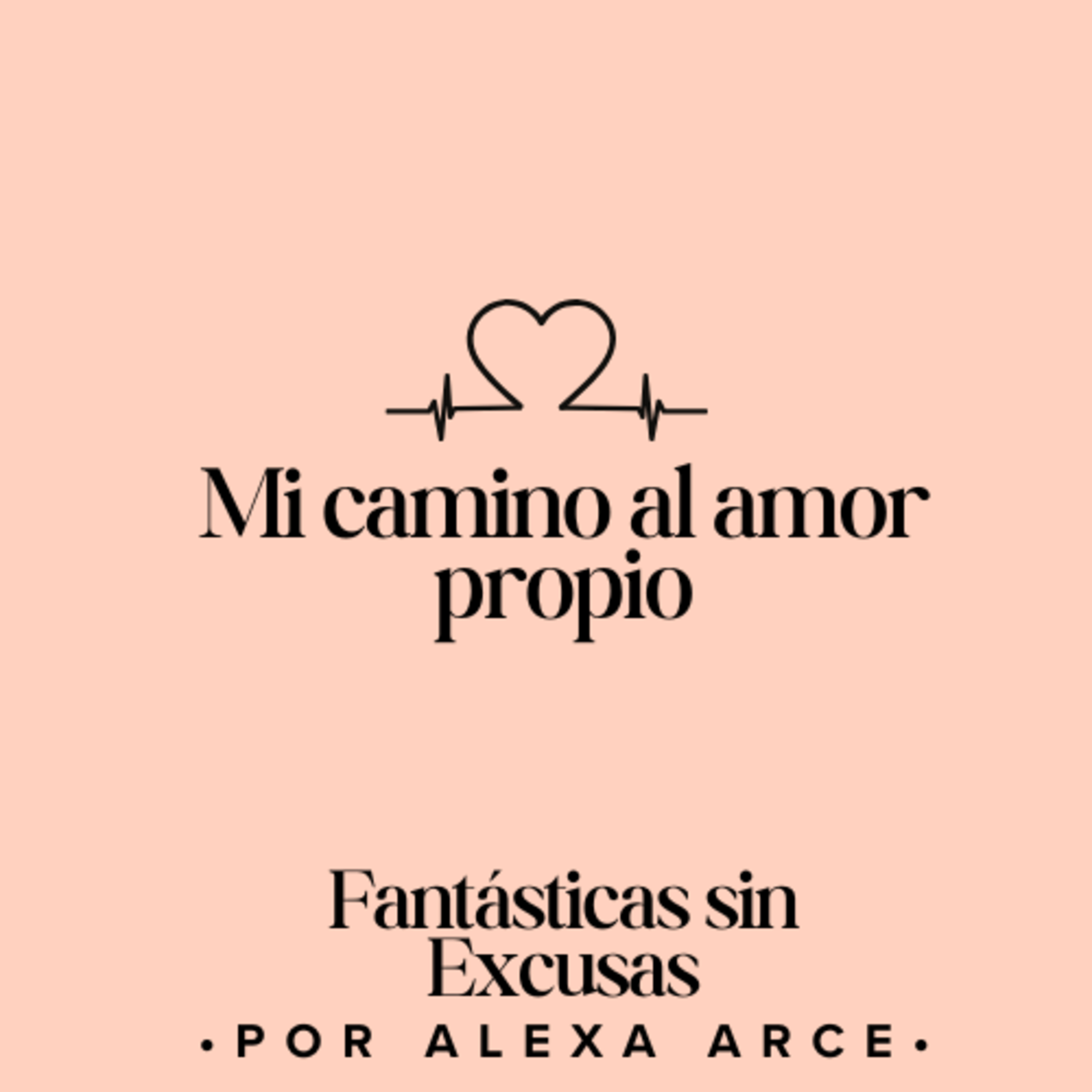 Fantásticas sin Excusas