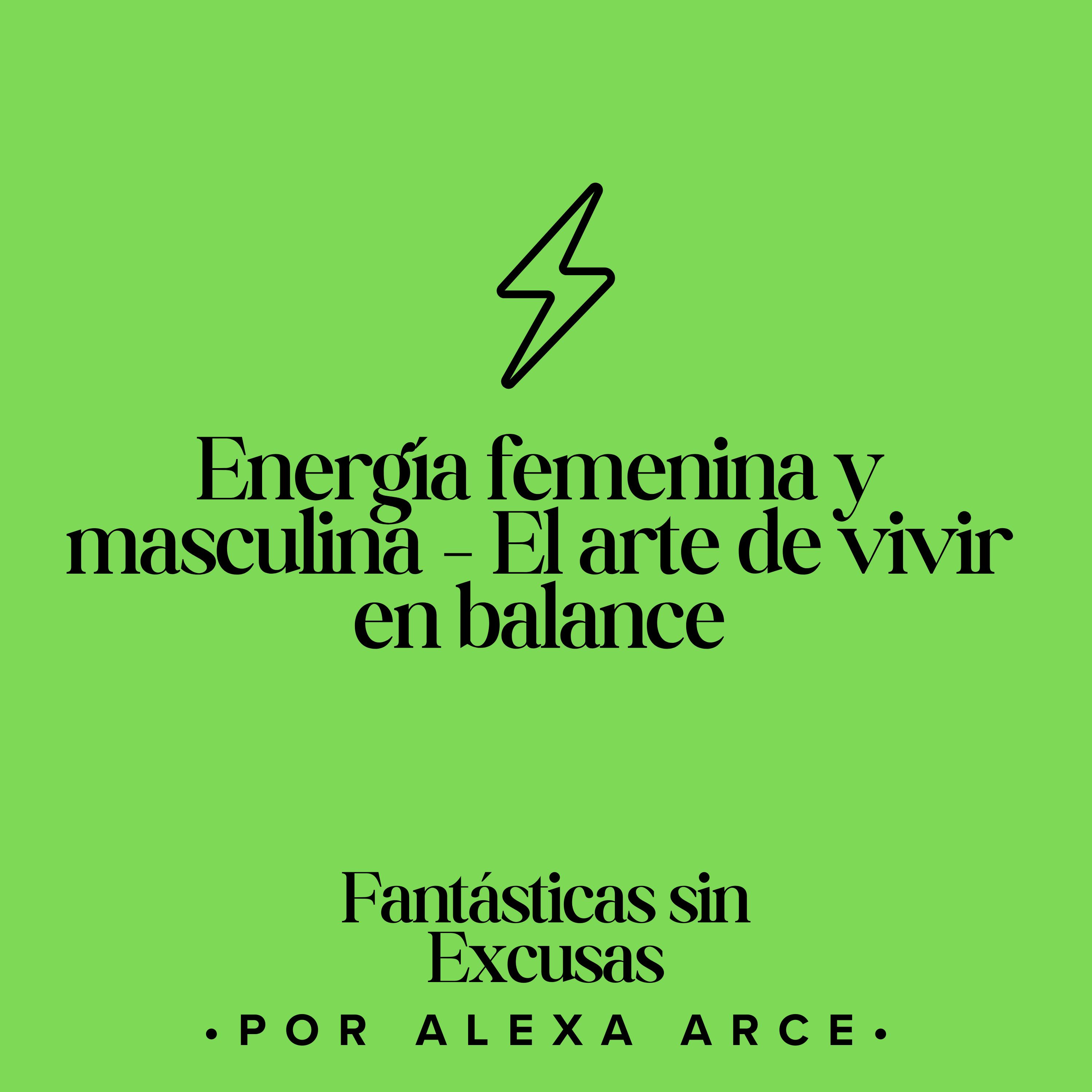 Fantásticas sin Excusas