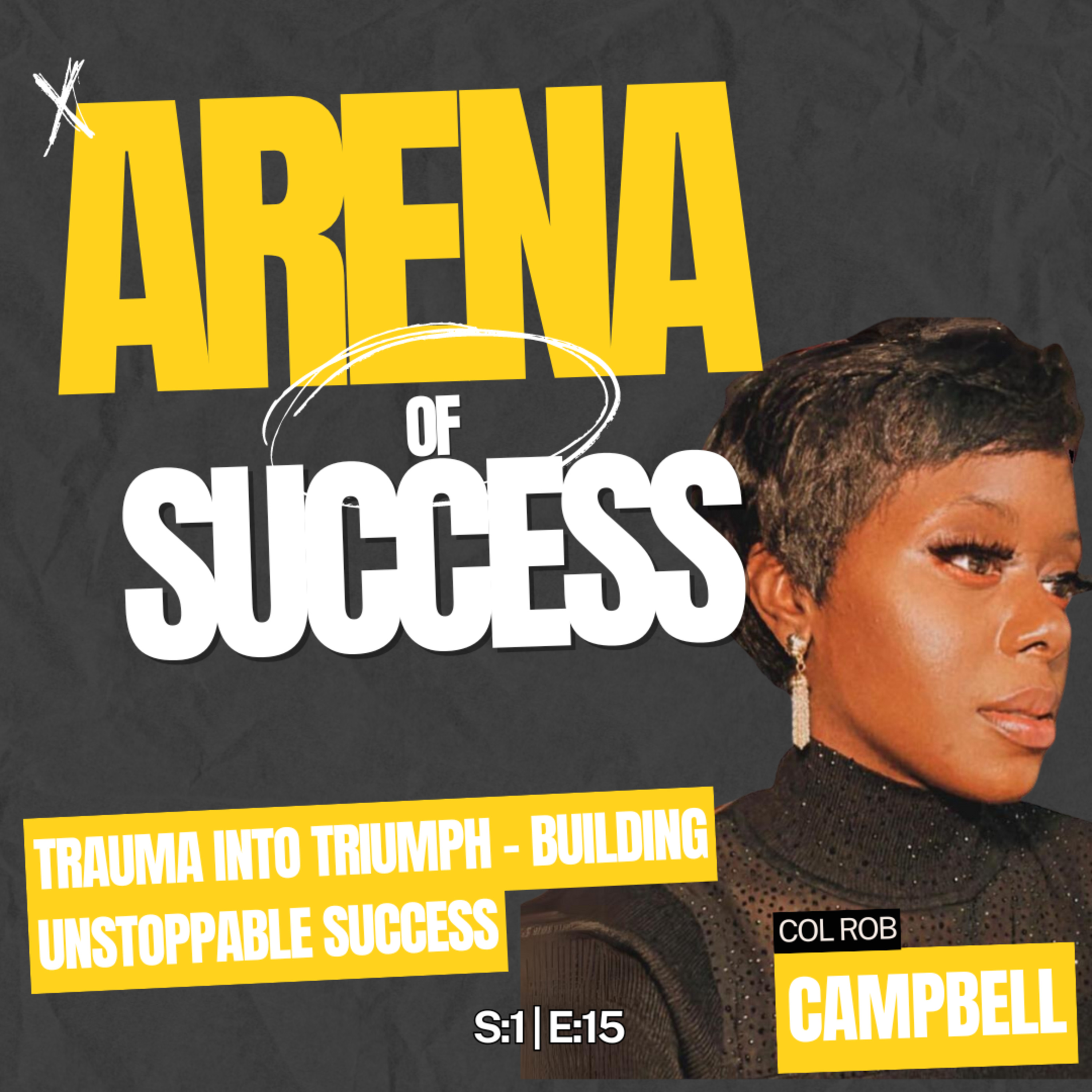 In the Arena of Success!