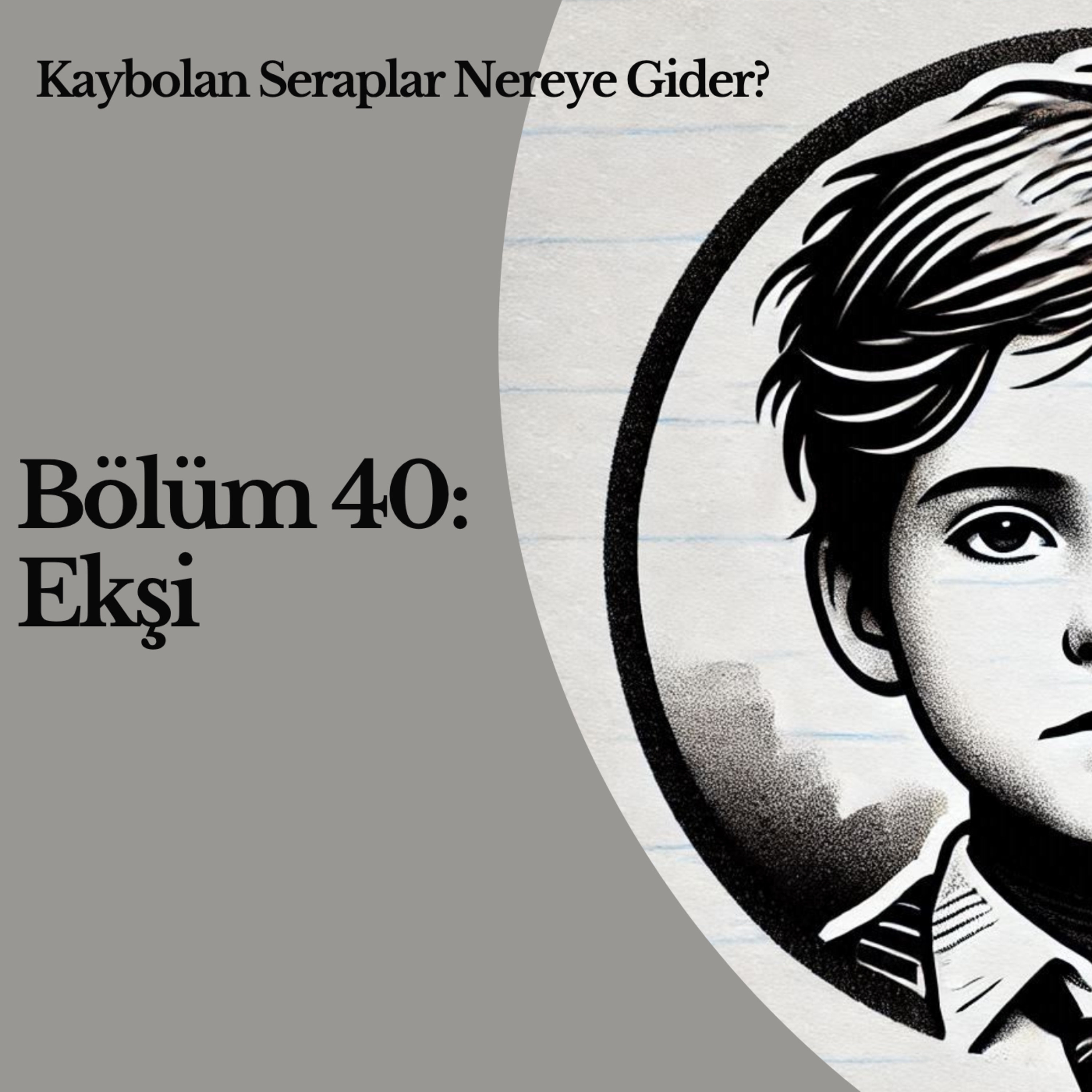 Bölüm 40: Ekşi episode artwork