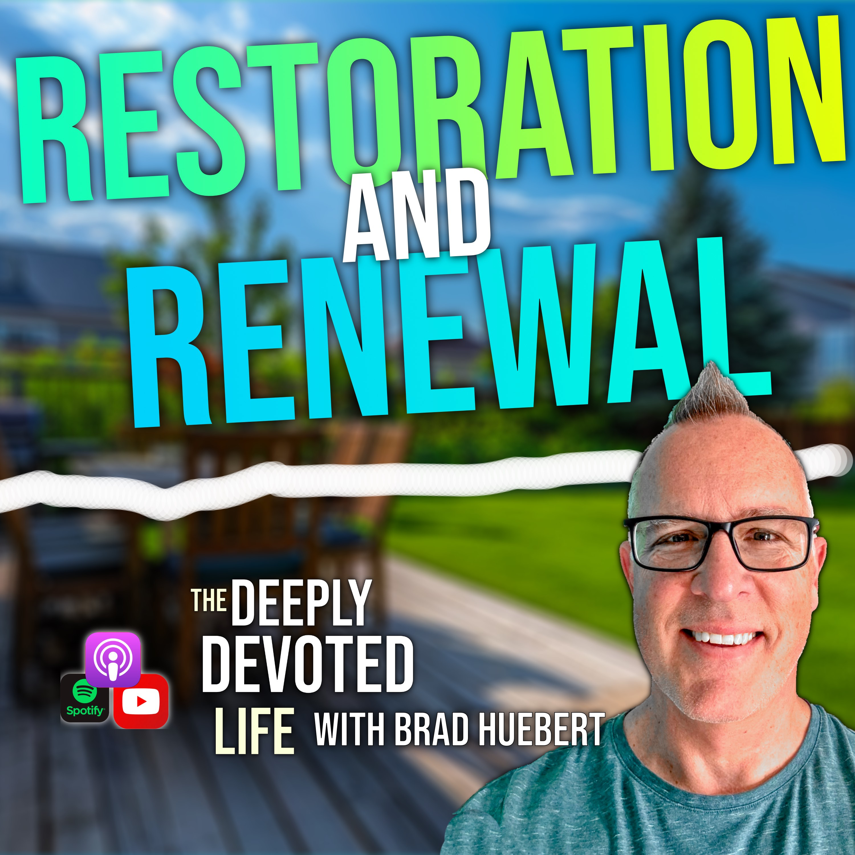 Restoration and Renewal episode artwork