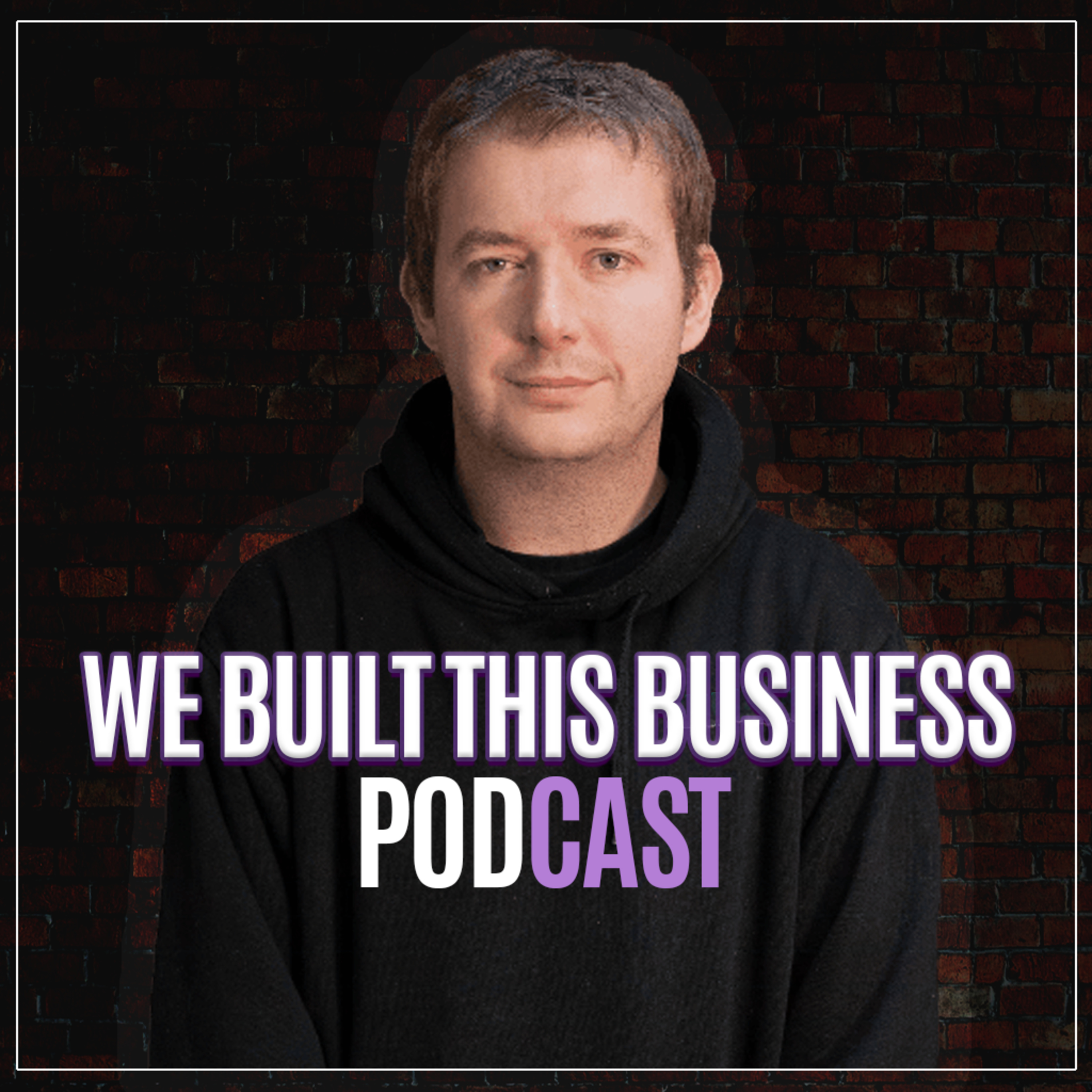 We Built This Business