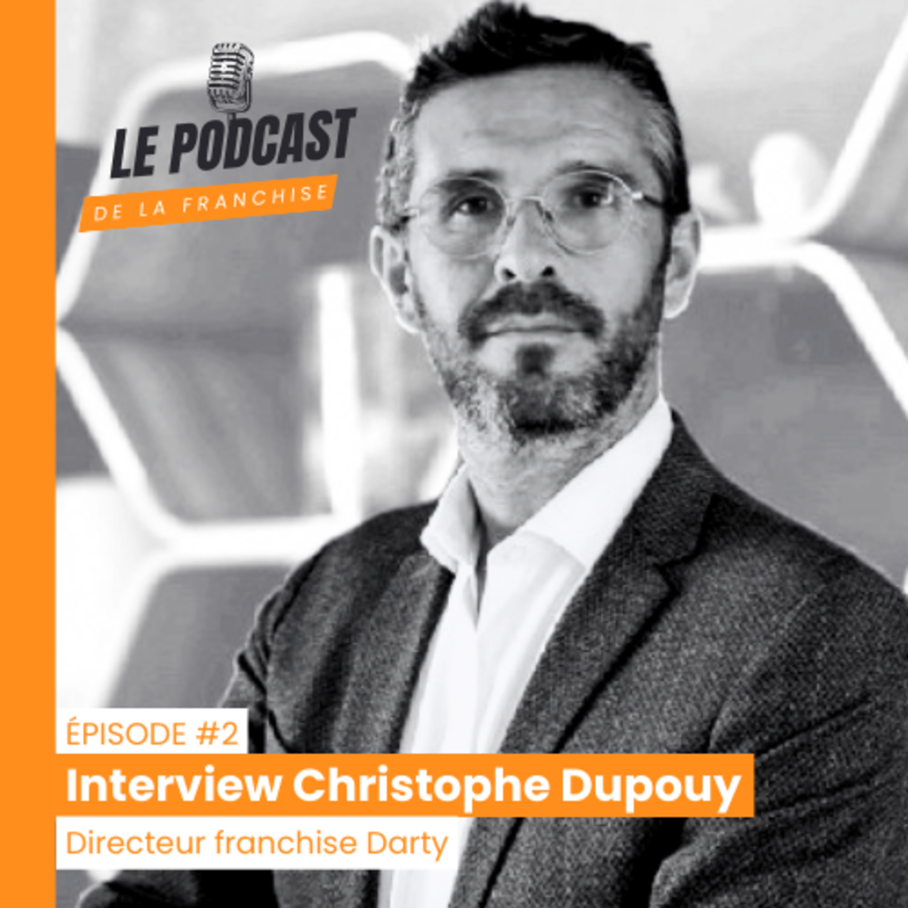 Le Podcast de la Franchise