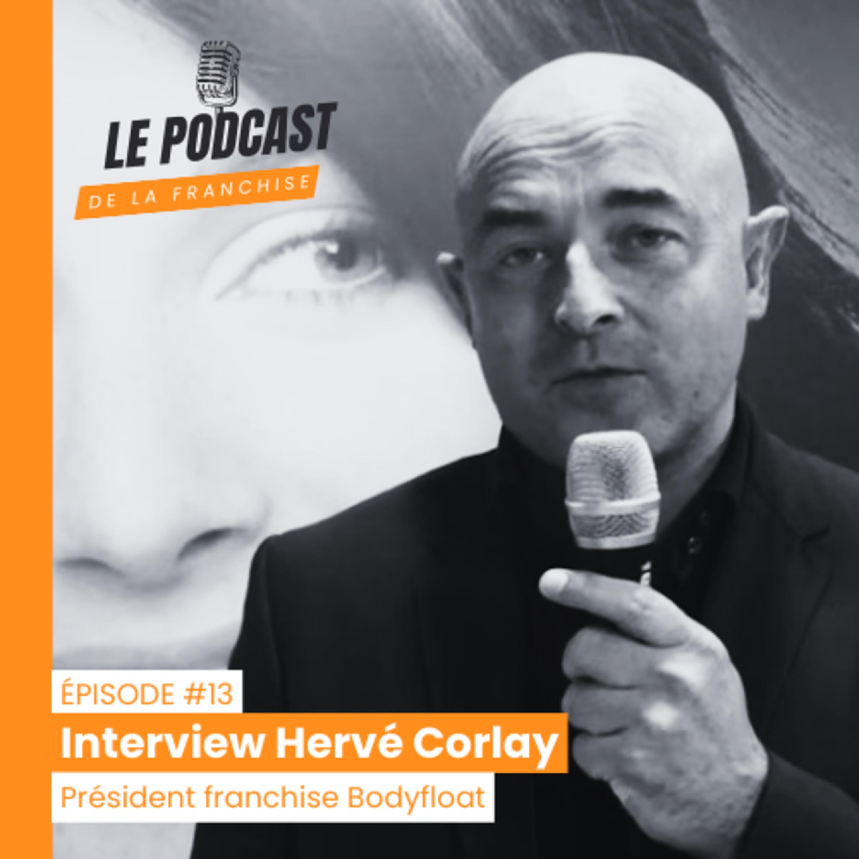 Le Podcast de la Franchise
