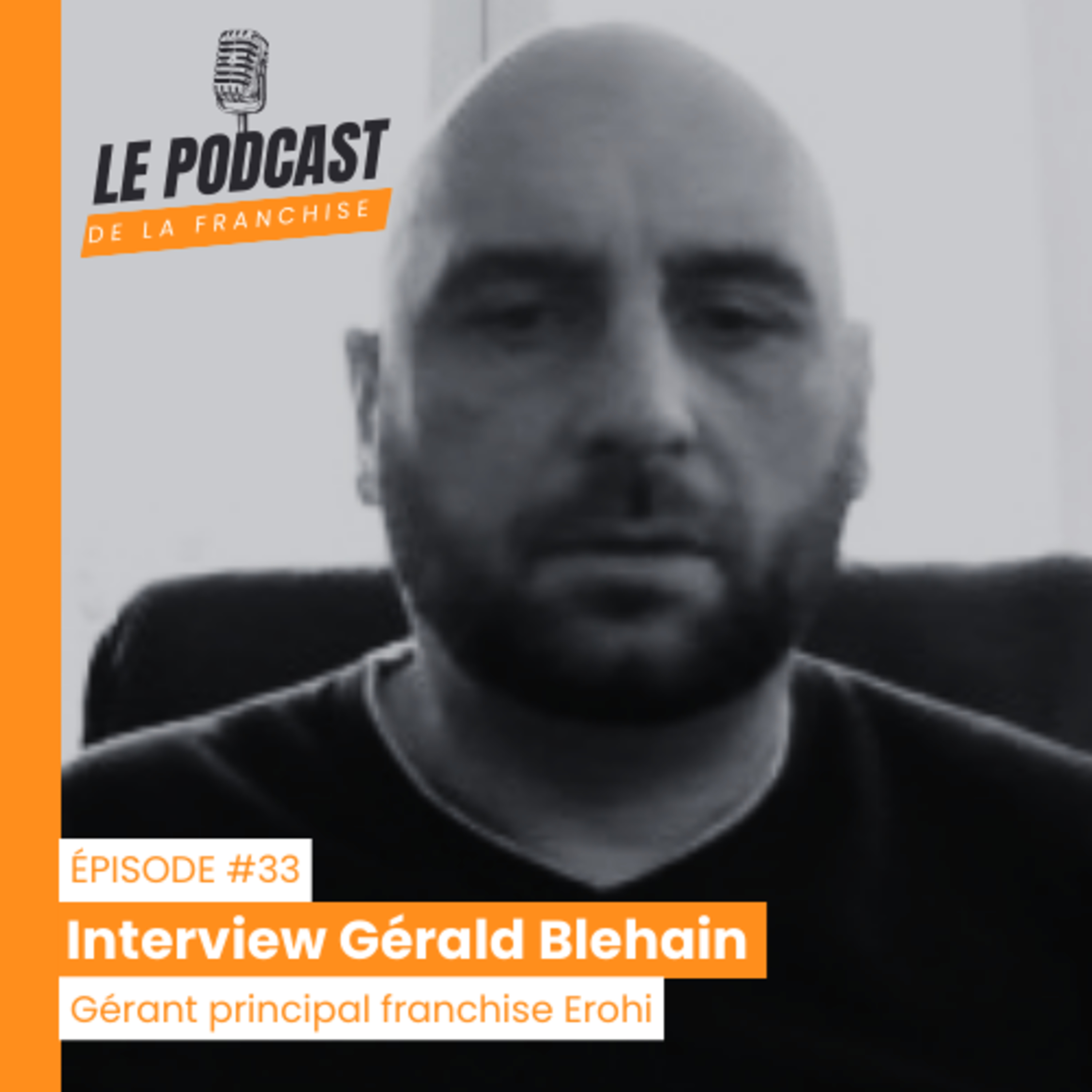 Le Podcast de la Franchise