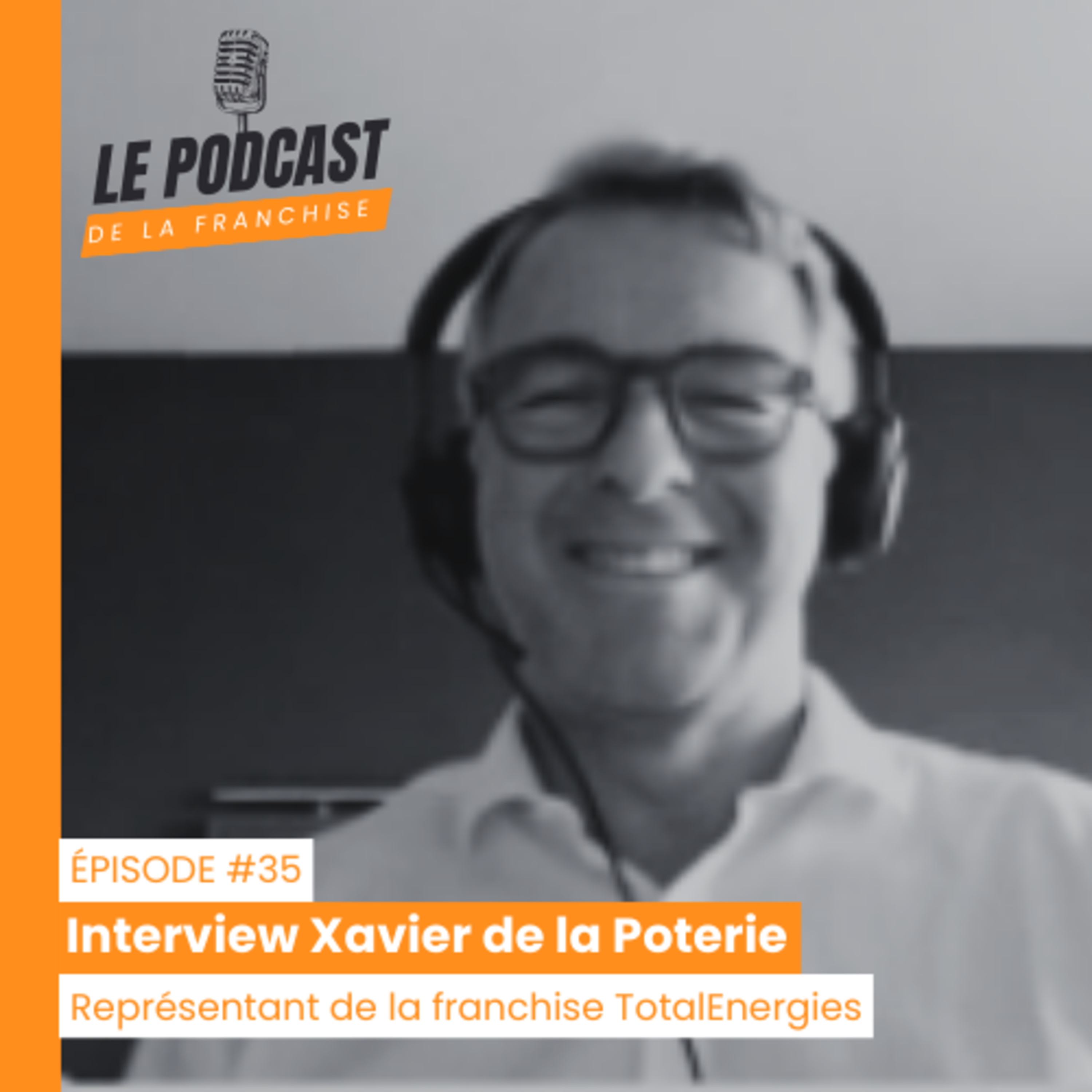 Le Podcast de la Franchise