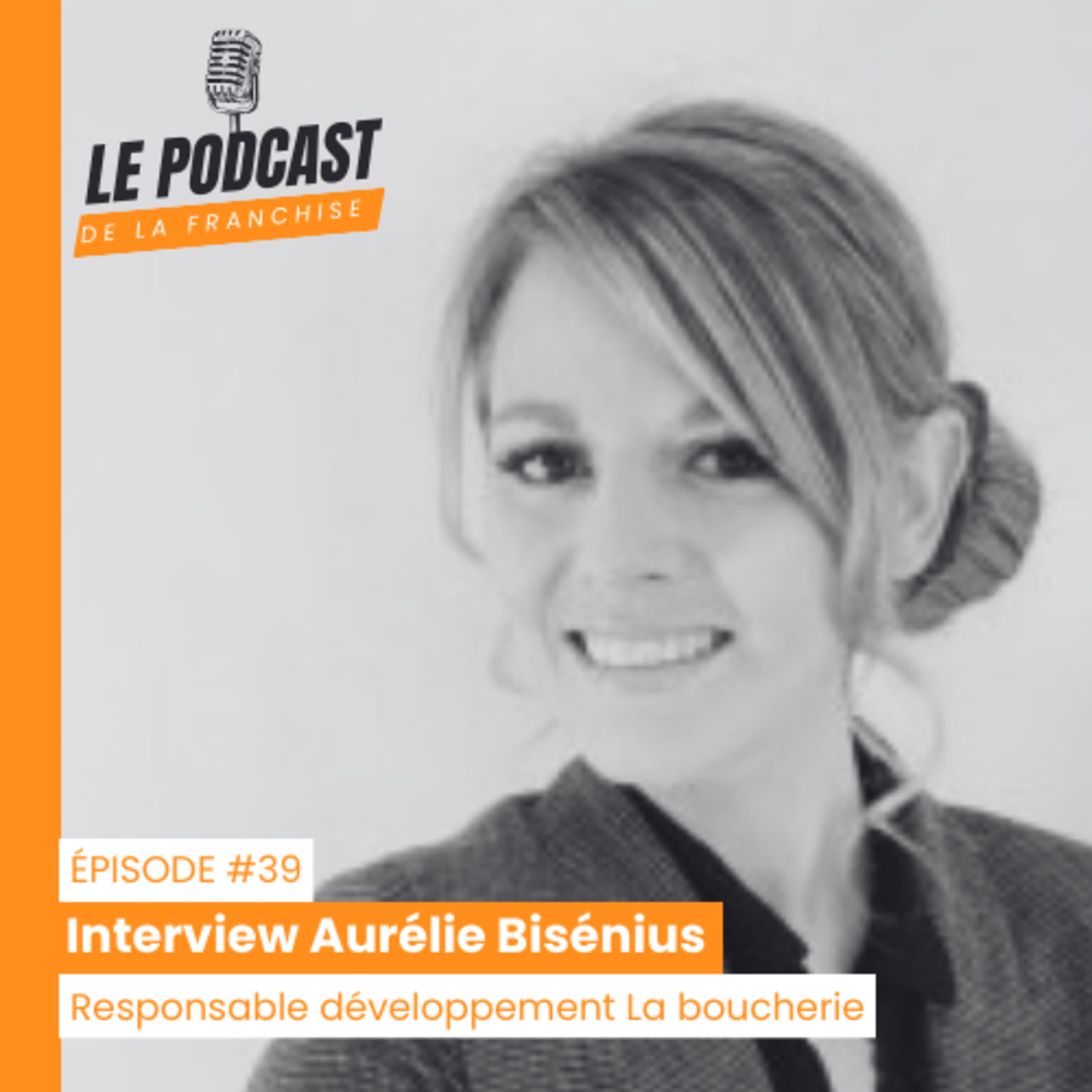 Le Podcast de la Franchise