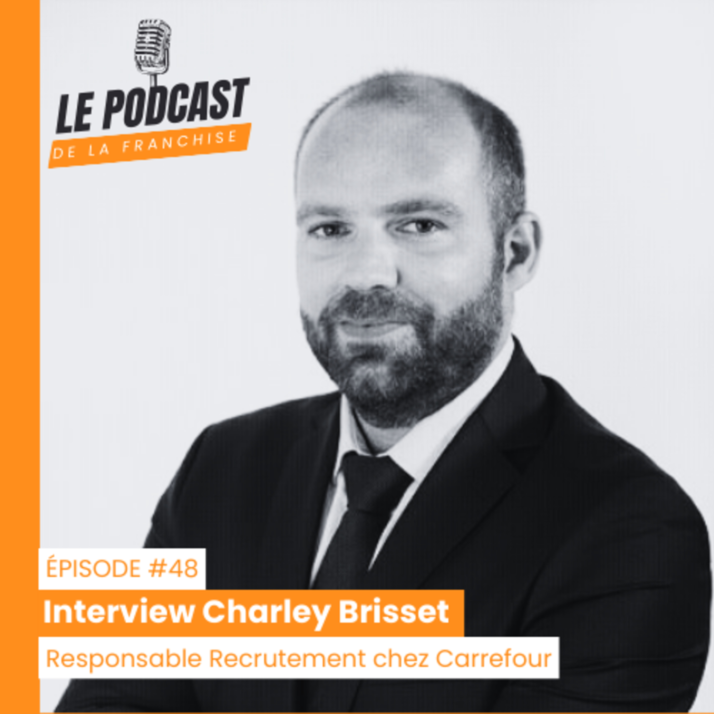 Le Podcast de la Franchise
