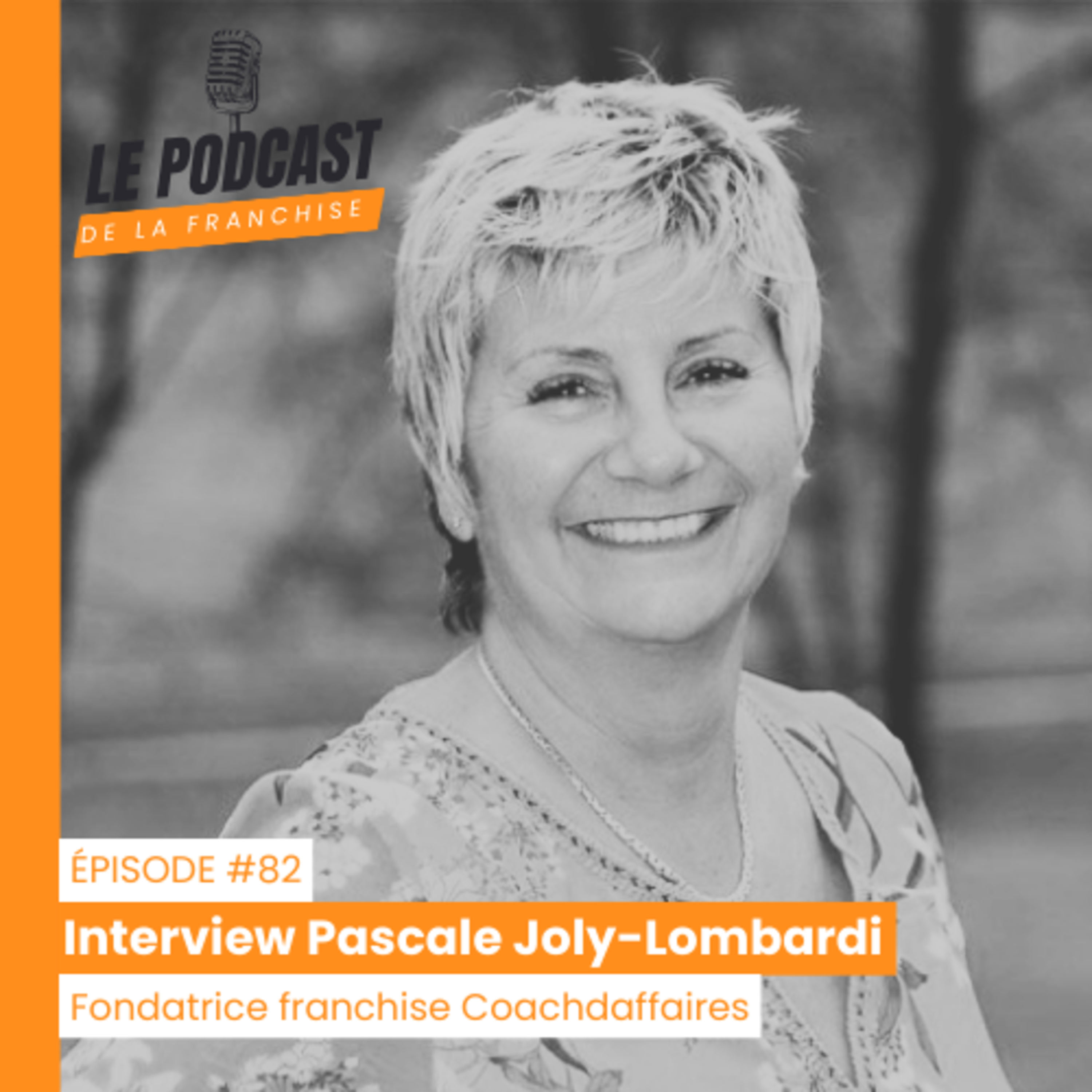 Le Podcast de la Franchise