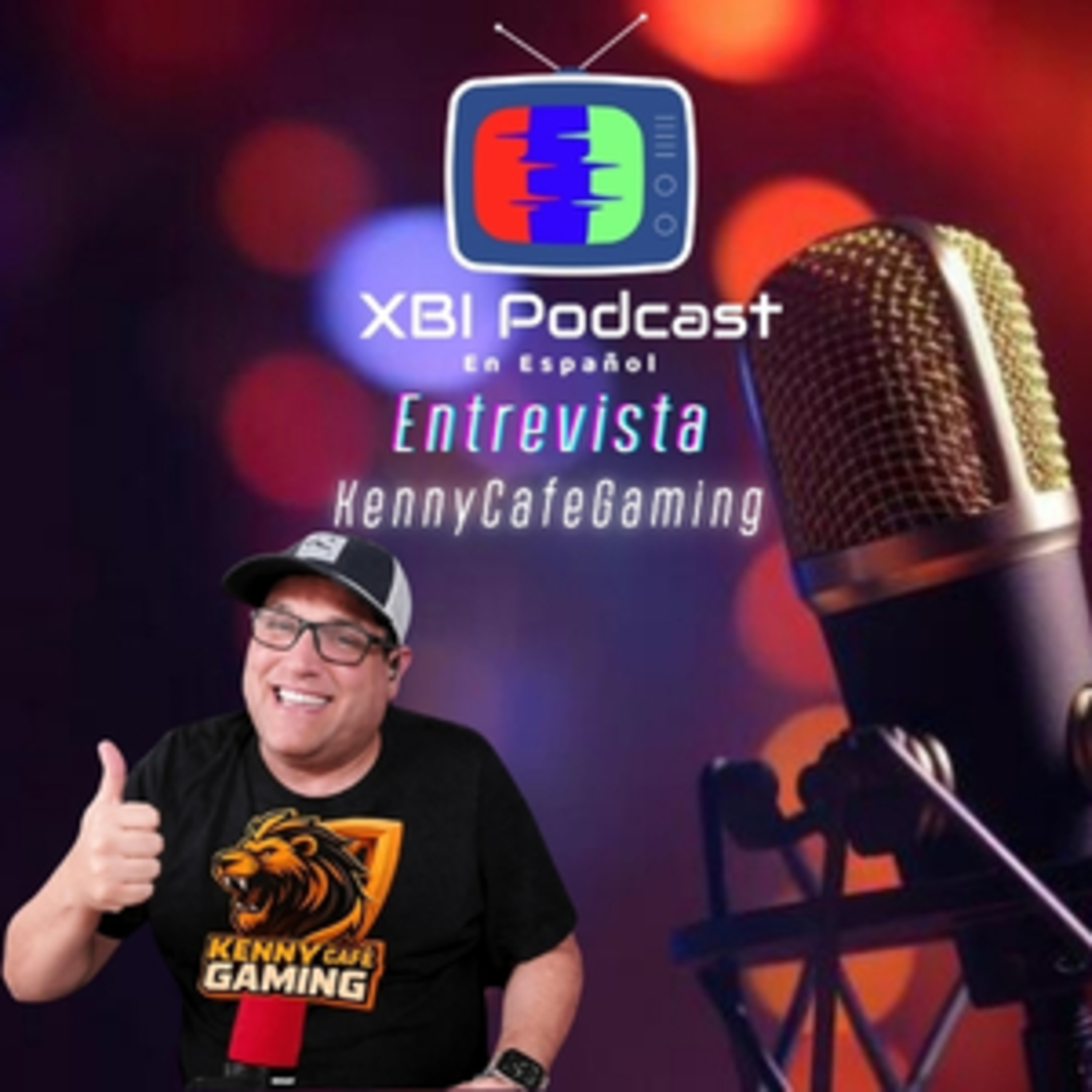 XBI ENTREVISTA @Kennycafegaming- GAMER-CREADOR DE CONTENIDO Y STREAMER episode artwork