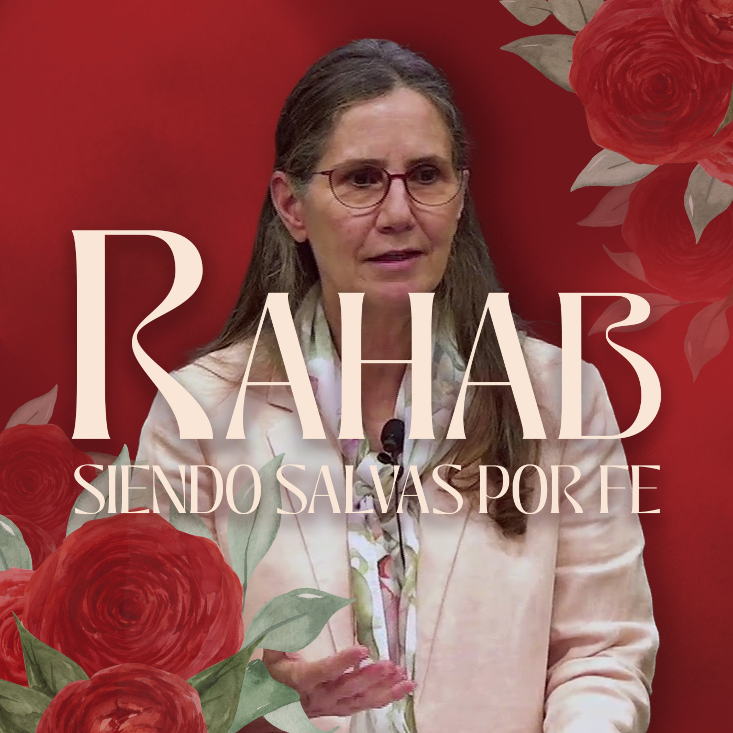 3790 - Rahab | Pastora Cynthia de Noguera | Servicio de Damas 15.02.2025 episode artwork