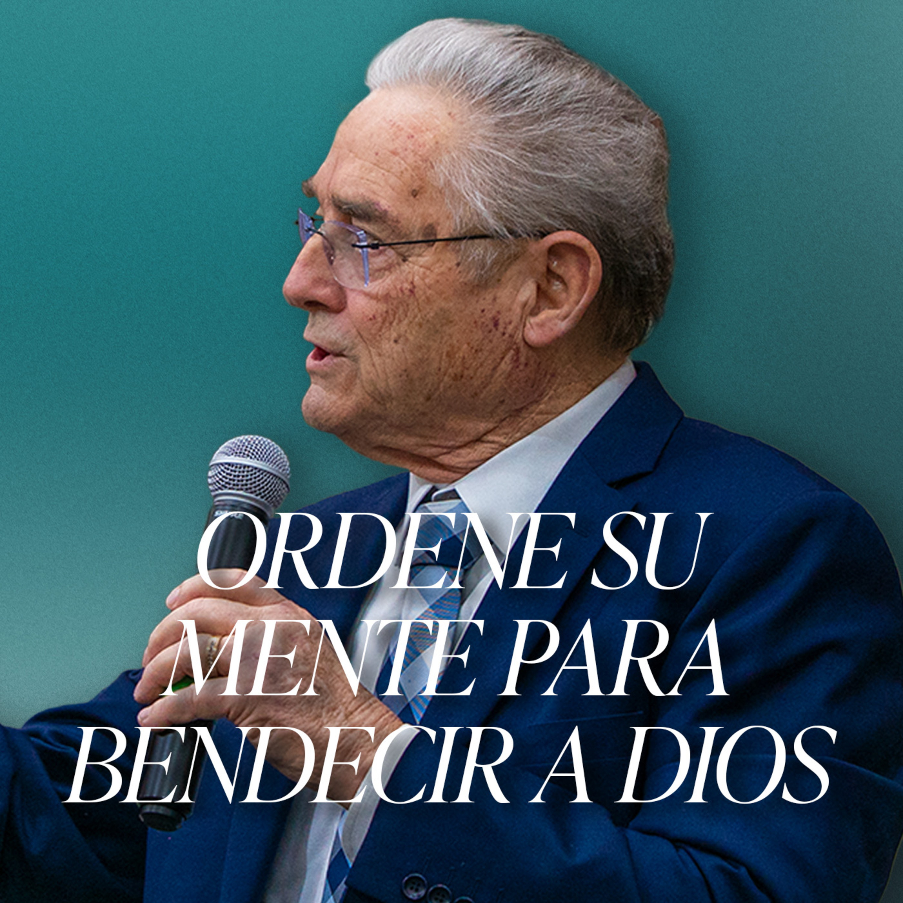 3794 - Ordene su mente para bendecir a Dios | Rev. Don Townsend | Convención Especial 23.02.2025 episode artwork