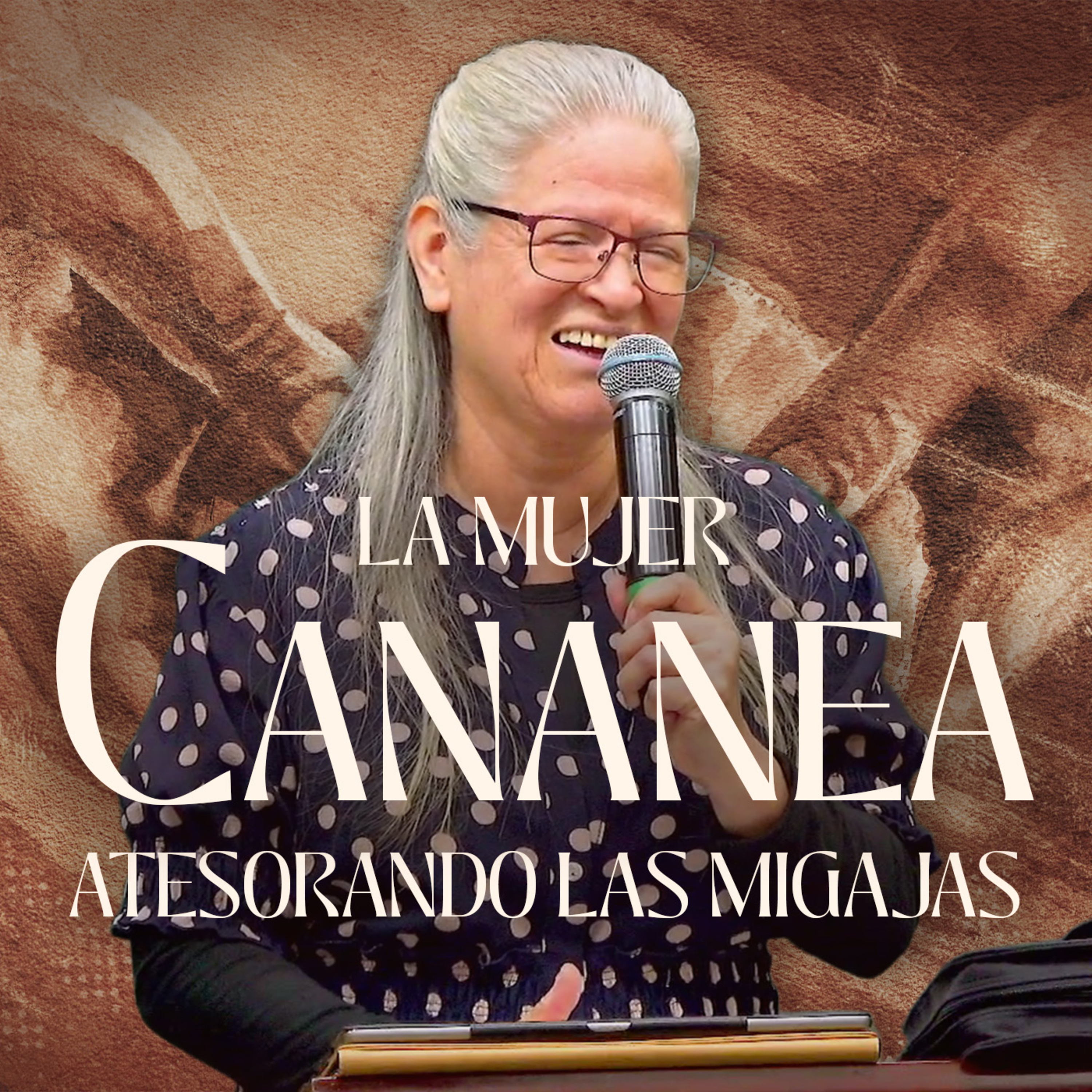 3847 - La mujer cananea | Hna. Sandra López | Sábado 26.07.2025 episode artwork