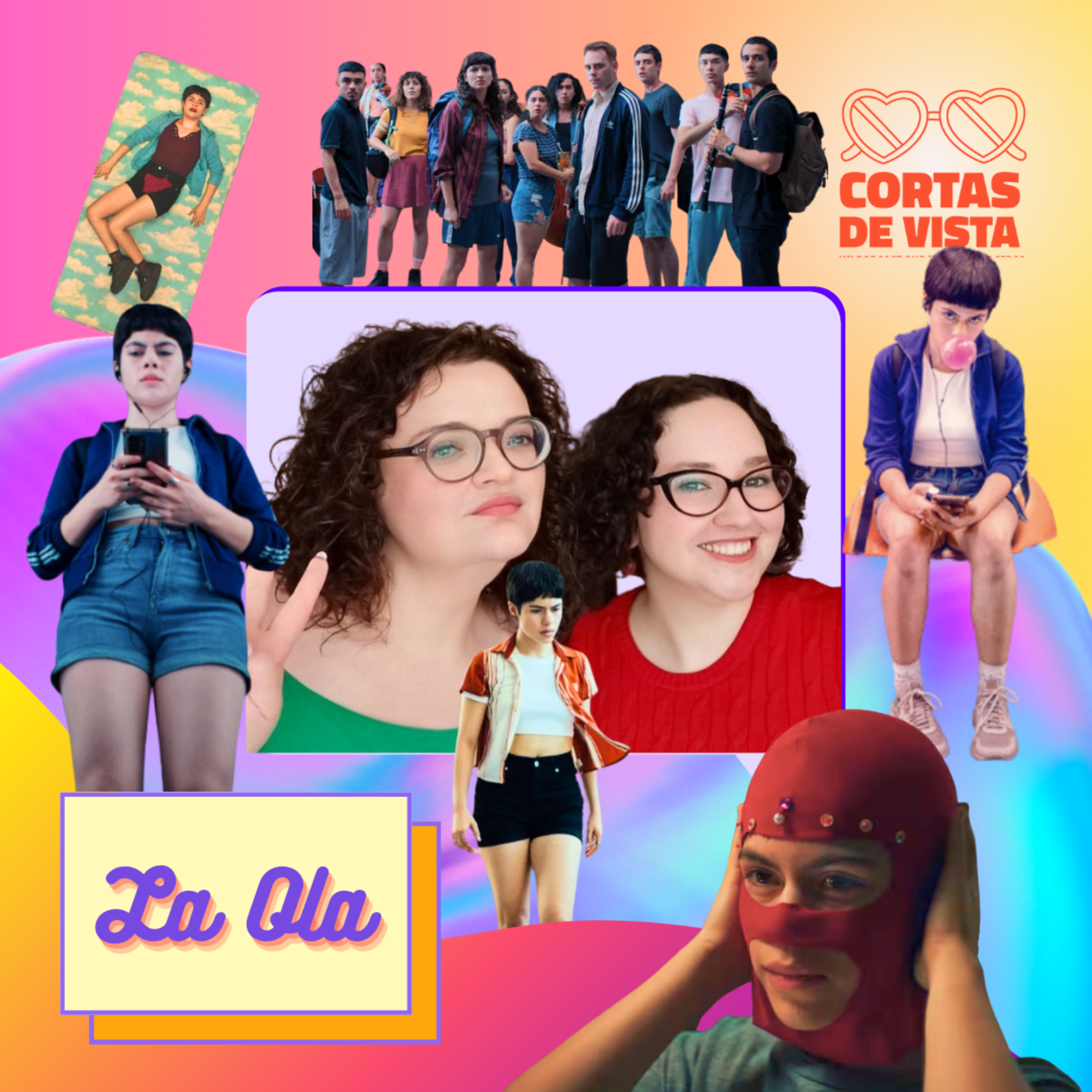 La Ola – Cortas de Vista  episode artwork