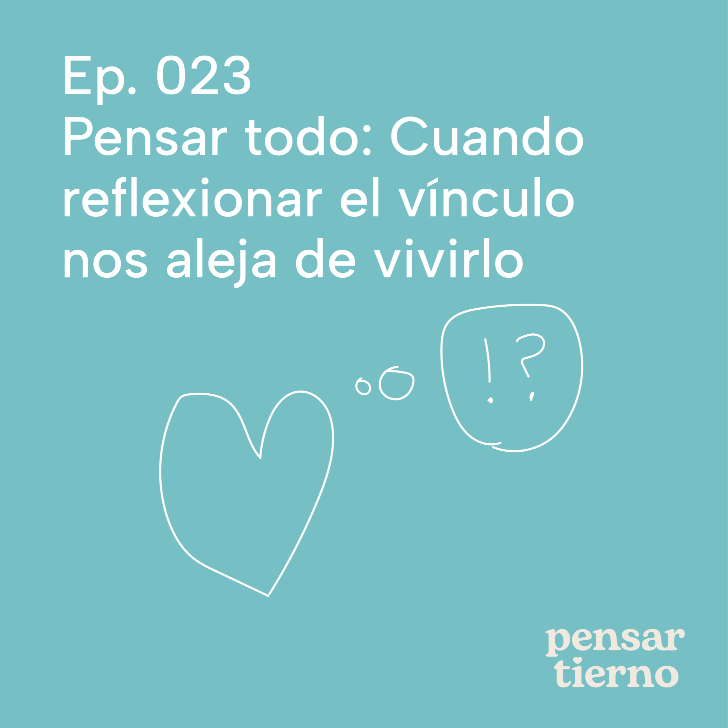 pensar tierno