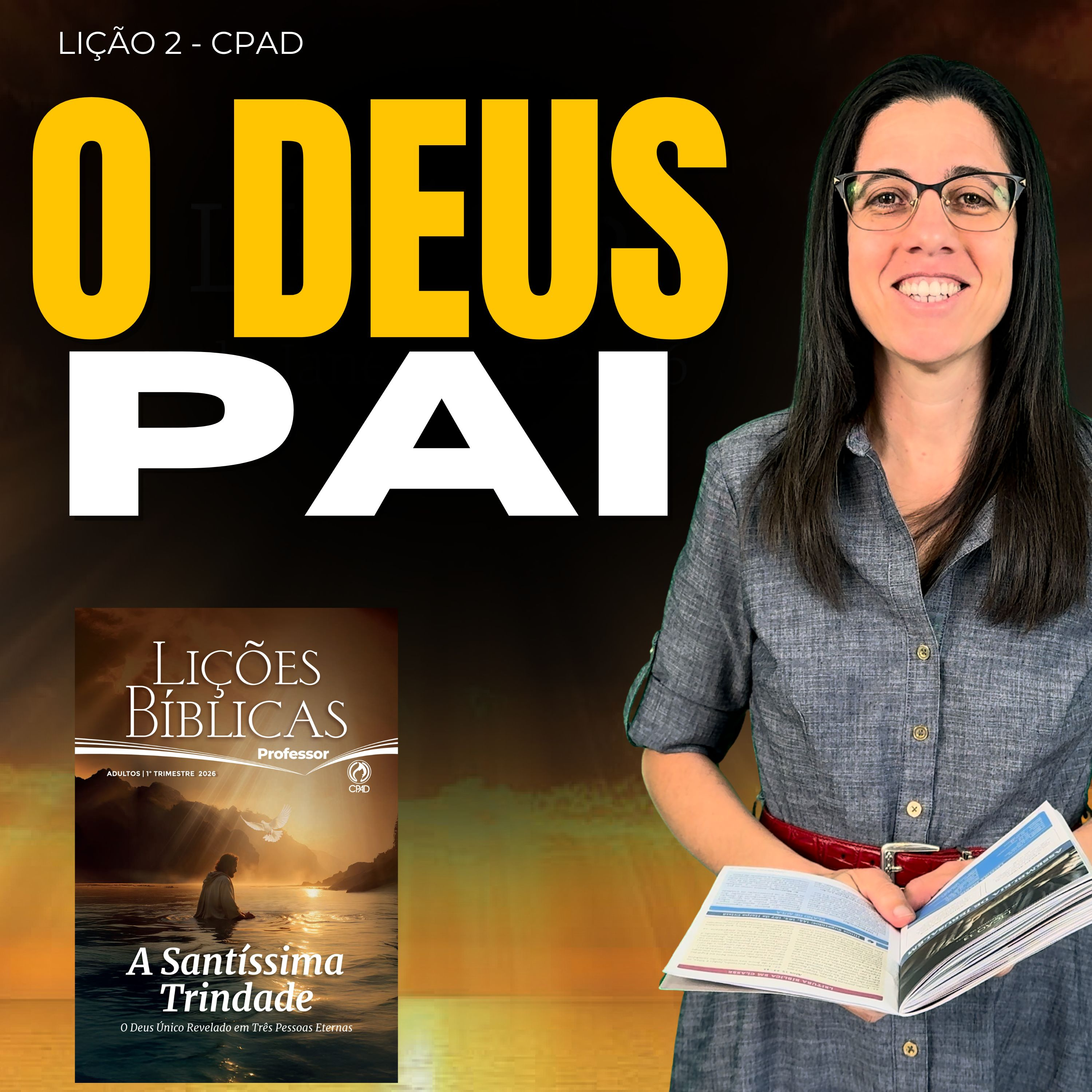 TRADICIONAL EBD Lição 2 O DEUS PAI – 11 de Janeiro de 2026 episode artwork