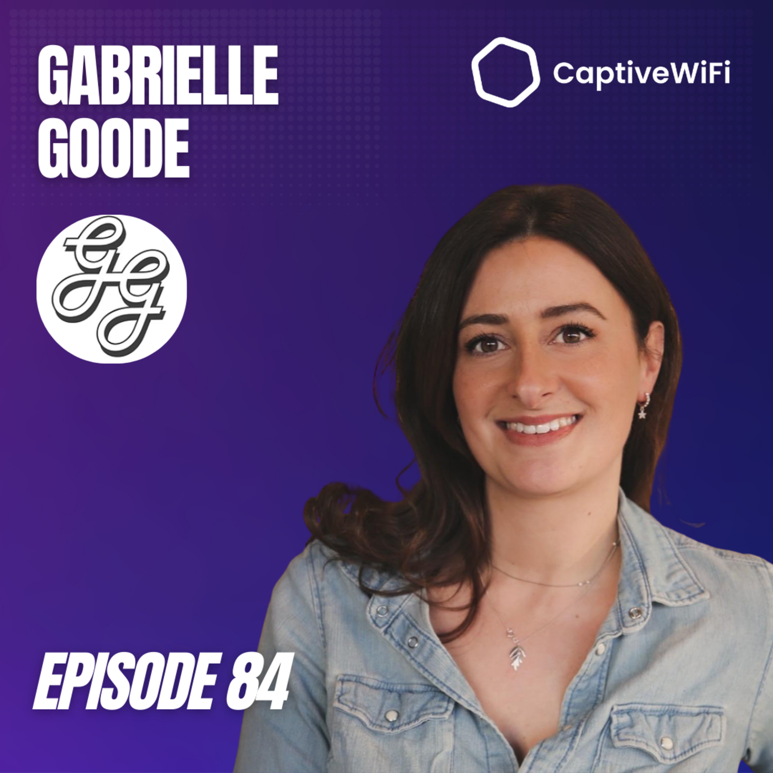 Gabrielle Goode - Marketing That Creates Lasting Memories