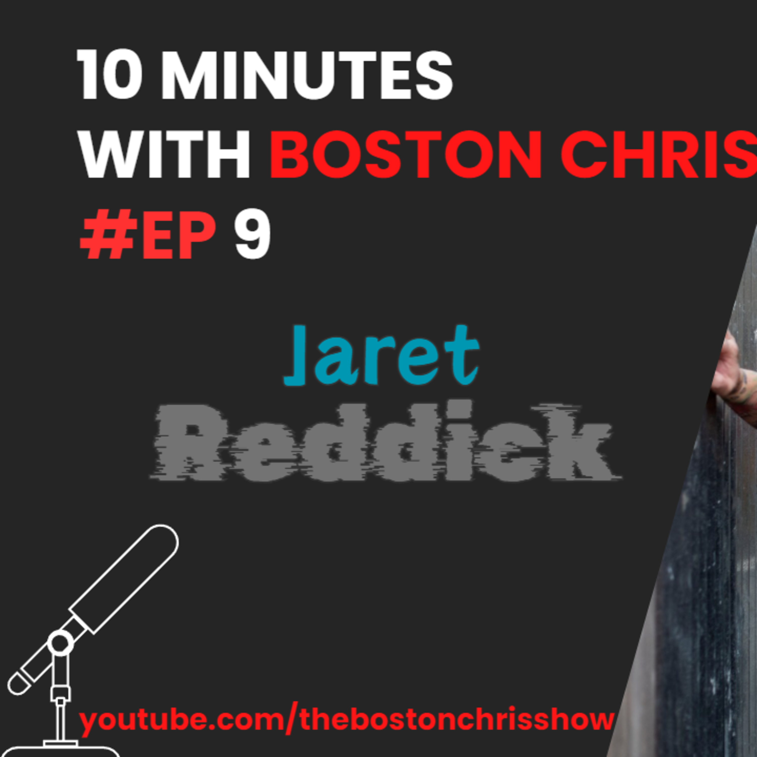 JARET REDDICK from BOWLING FOR SOUP on The Boston Chris Podcast | Episode 9 | IN DEPTH INTERVIEW