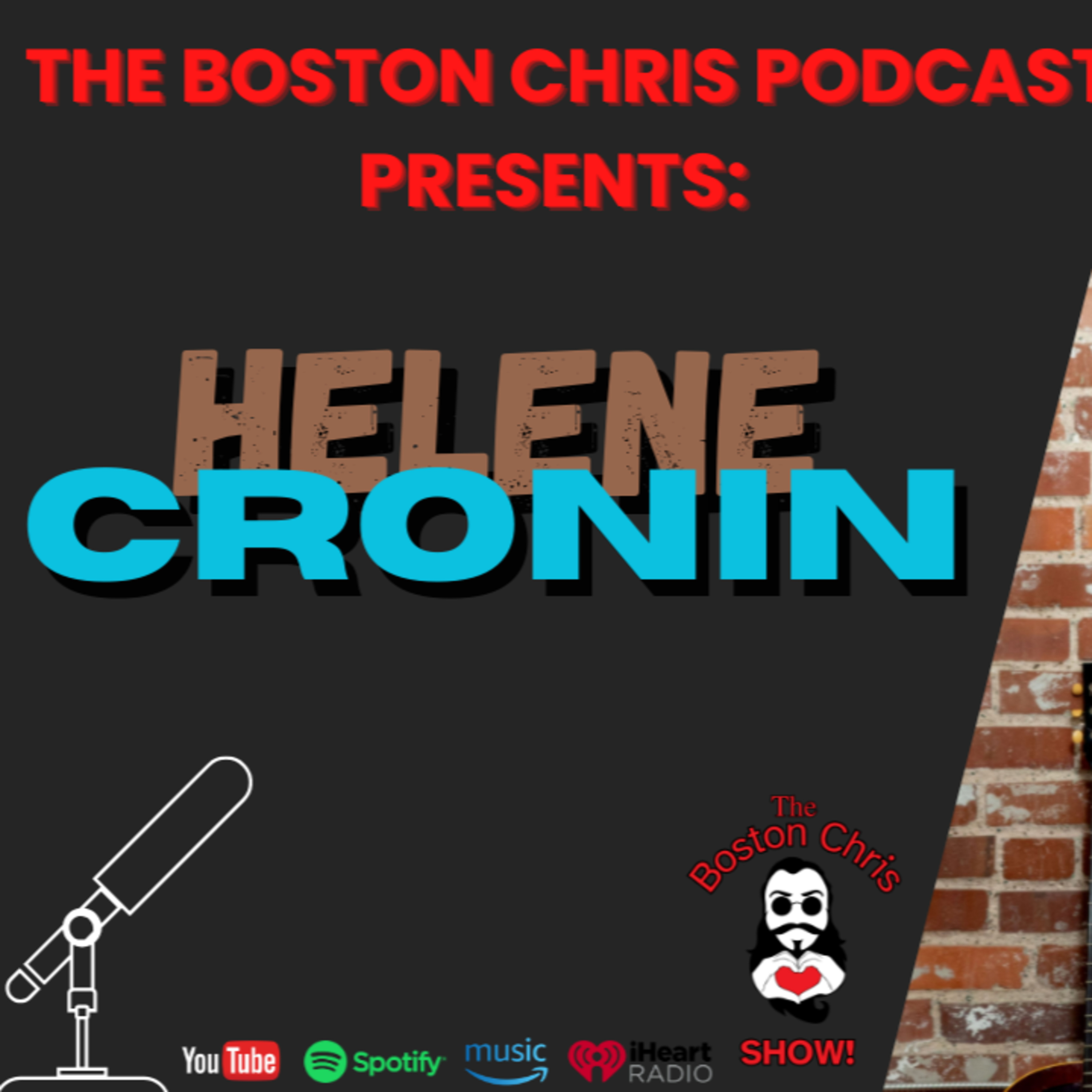 HELENE CRONIN on The Boston Chris Podcast | Episode 47 | IN DEPTH INTERVIEW