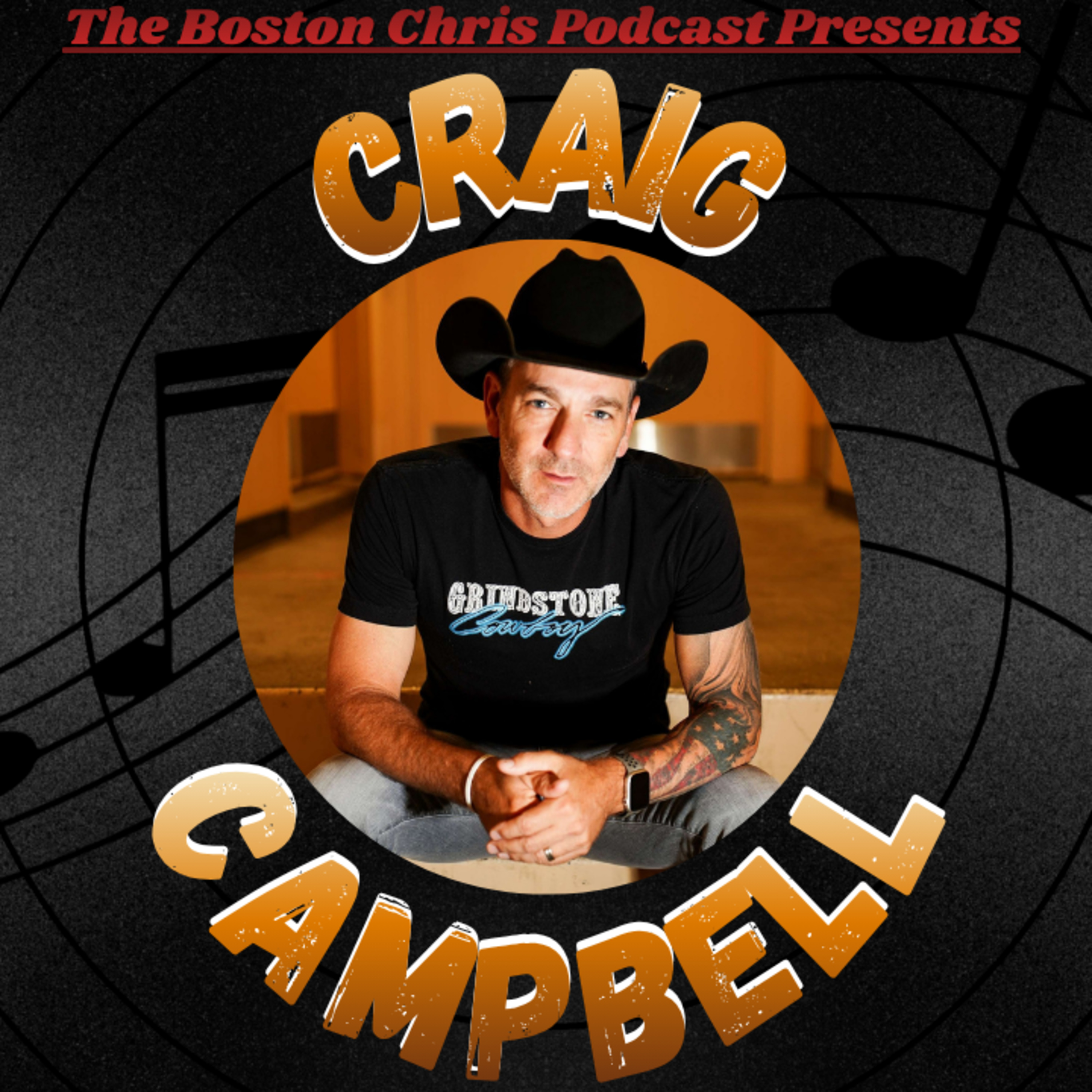 Ep. 204: CRAIG CAMPBELL - The Family Man Loves Music Again | The Boston Chris Podcast | INTERVIEW episode artwork