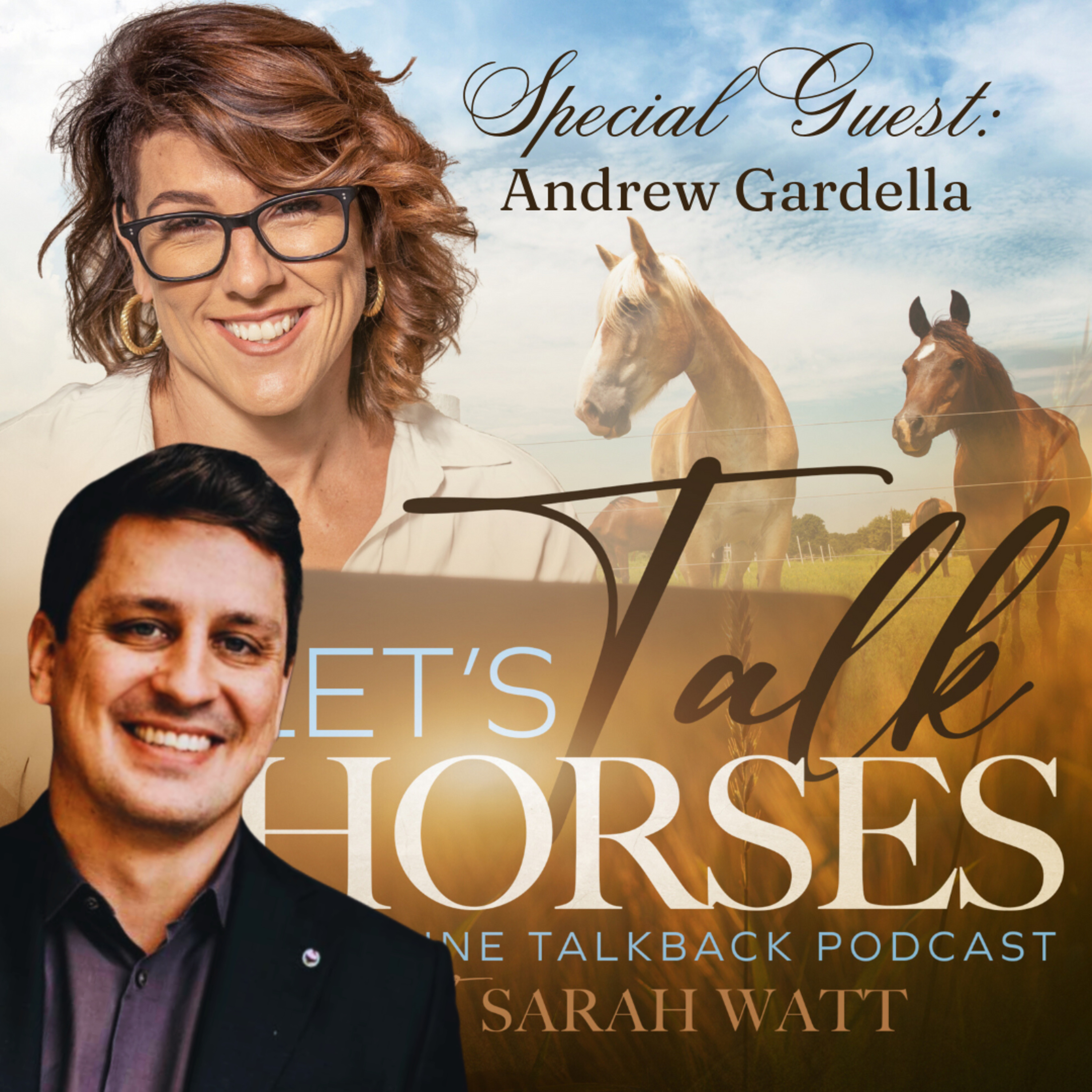 Let\'s Talk Horses, Life and Living with Sarah Watt!