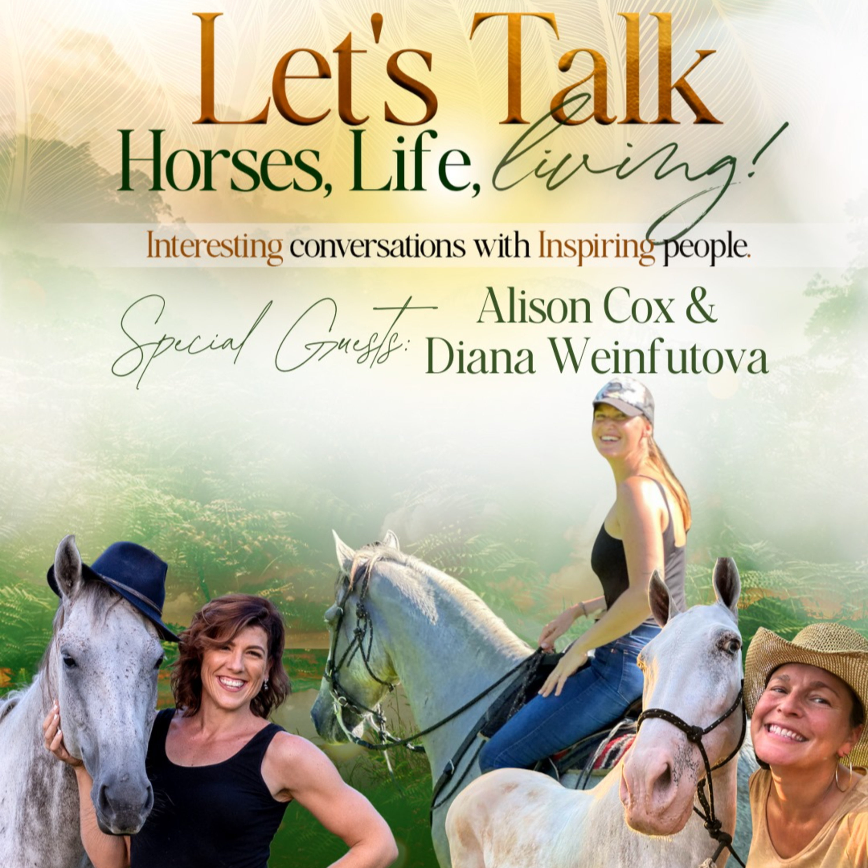 Let\'s Talk Horses, Life and Living with Sarah Watt!