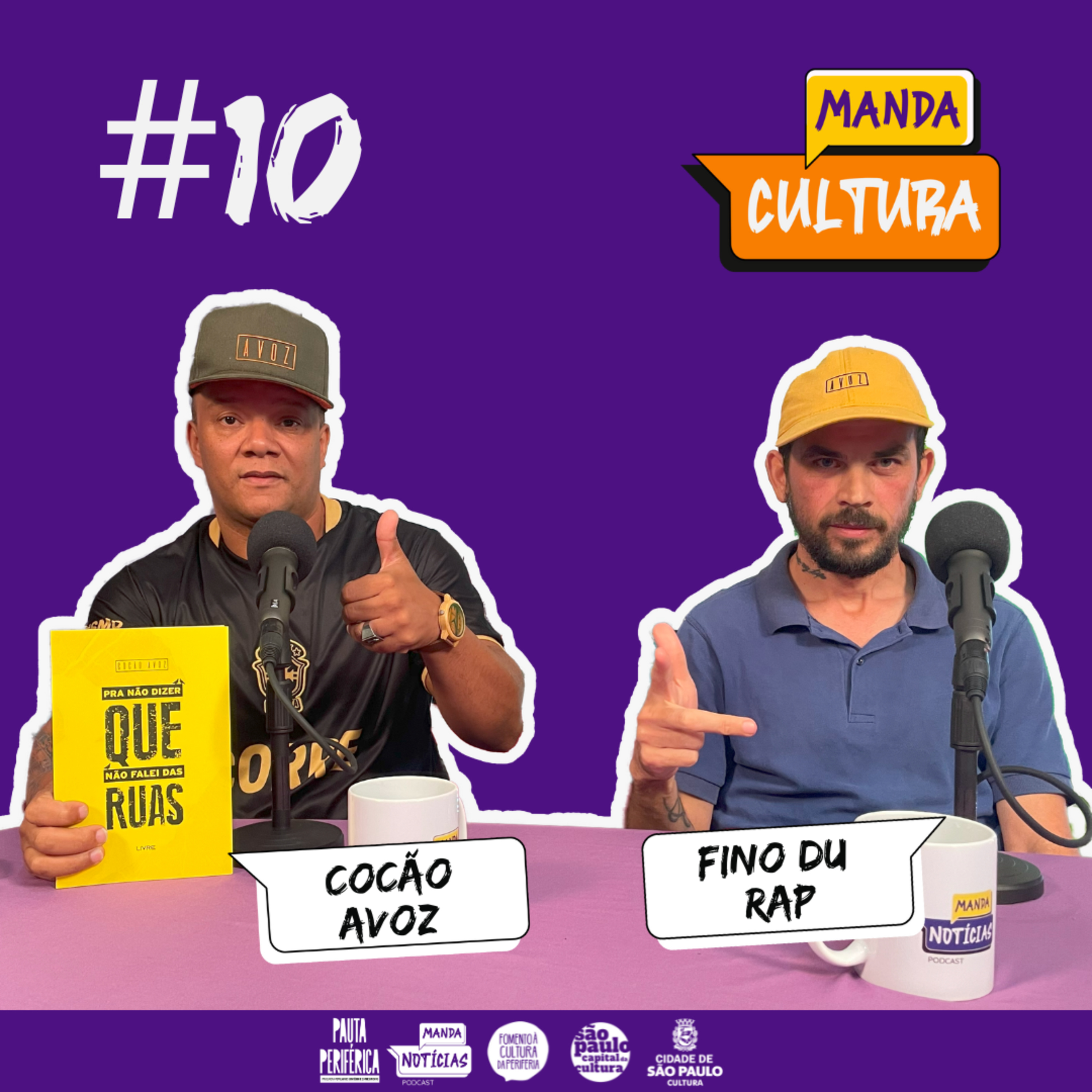 EP #10 | Manda Cultura com Cocão Avoz e Fino Du Rap episode artwork