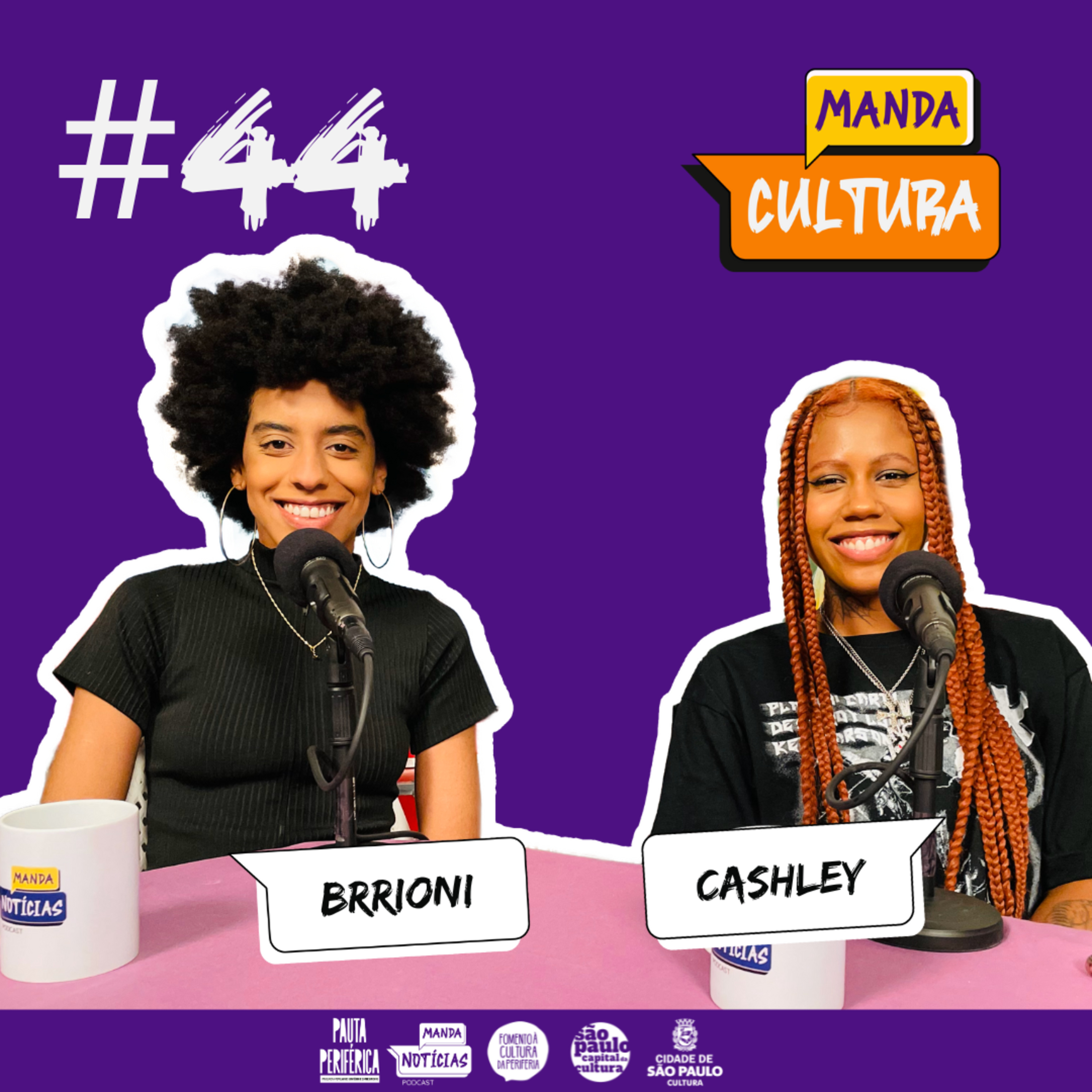 EP #44 | Revolução Sonora: A Ascensão Feminina no Trap - com Brrioni e Cashley  episode artwork