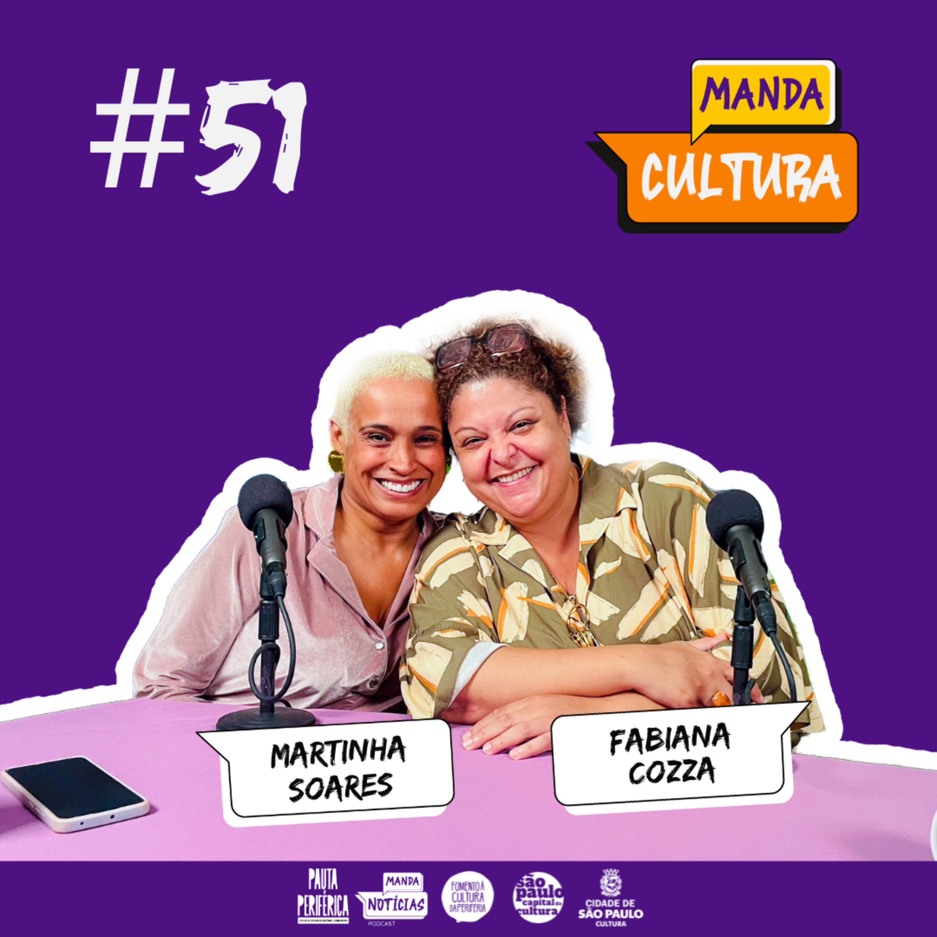 EP #51 | Música, Identidade e Territorialidade - com Martinha Soares e Fabiana Cozza episode artwork