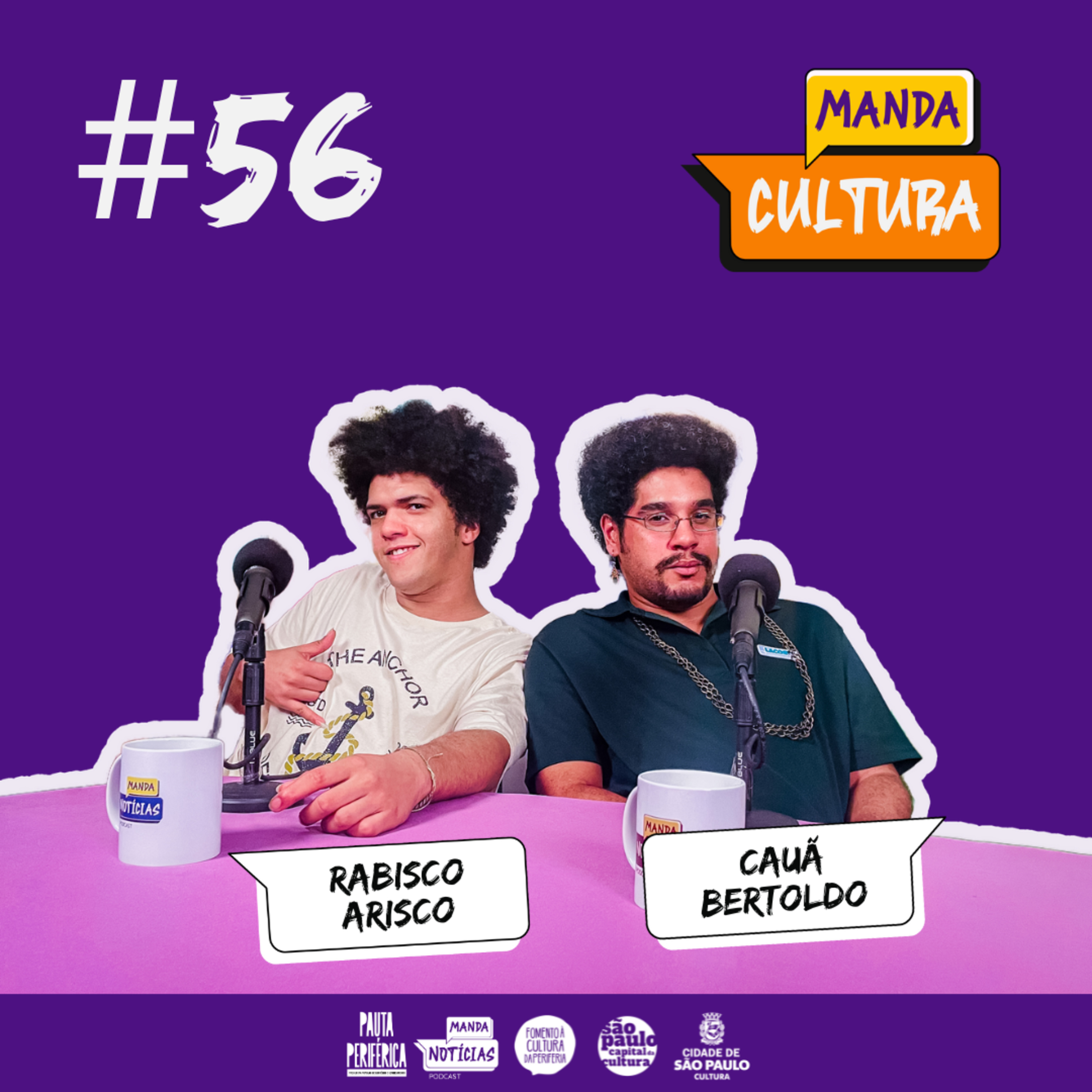 EP #56 | Libertando a criatividade - com Rabisco Arisco e Cauã Bertoldo episode artwork
