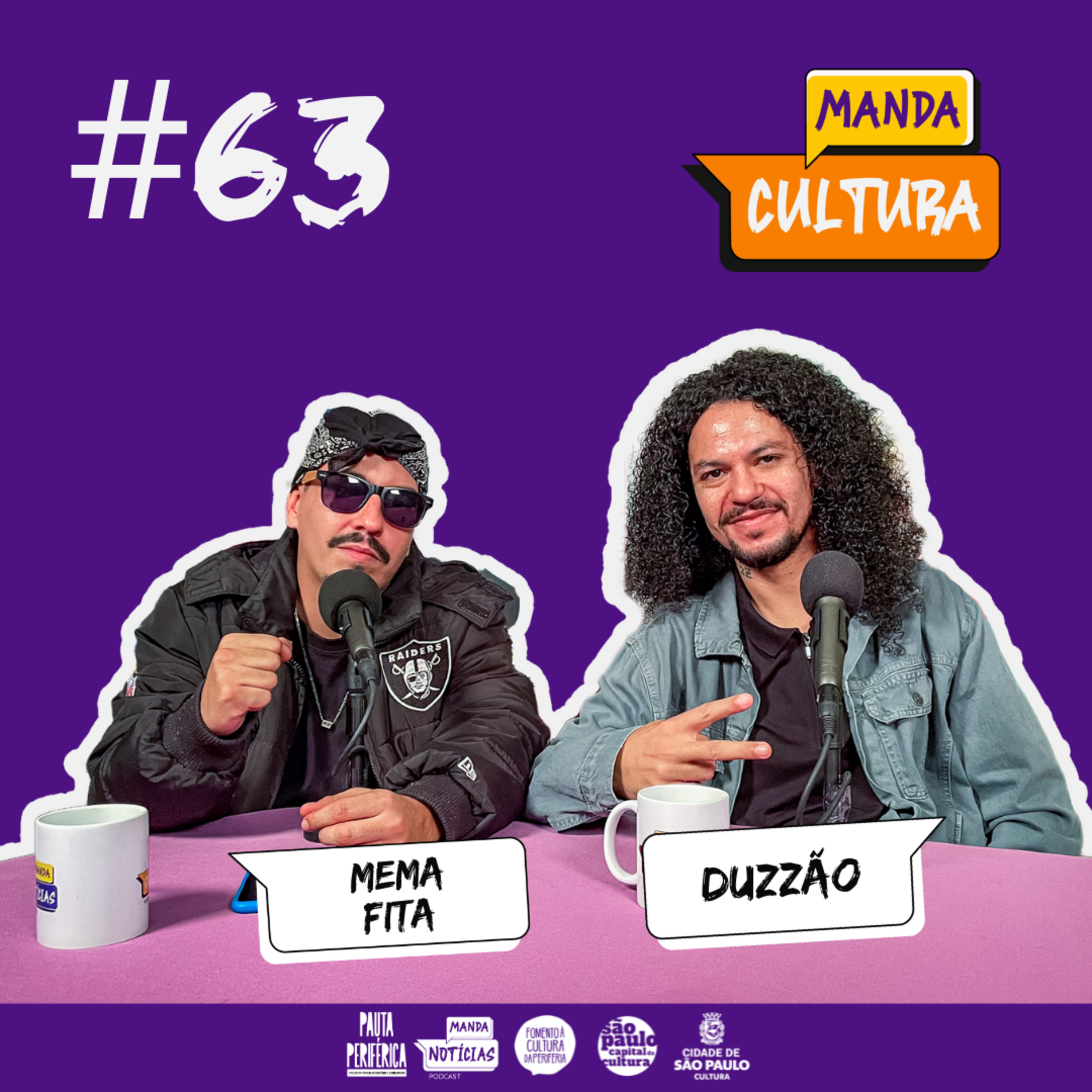 EP #63 | O Rap sempre vai ser compromisso - com Mema Fita e Duzzão episode artwork