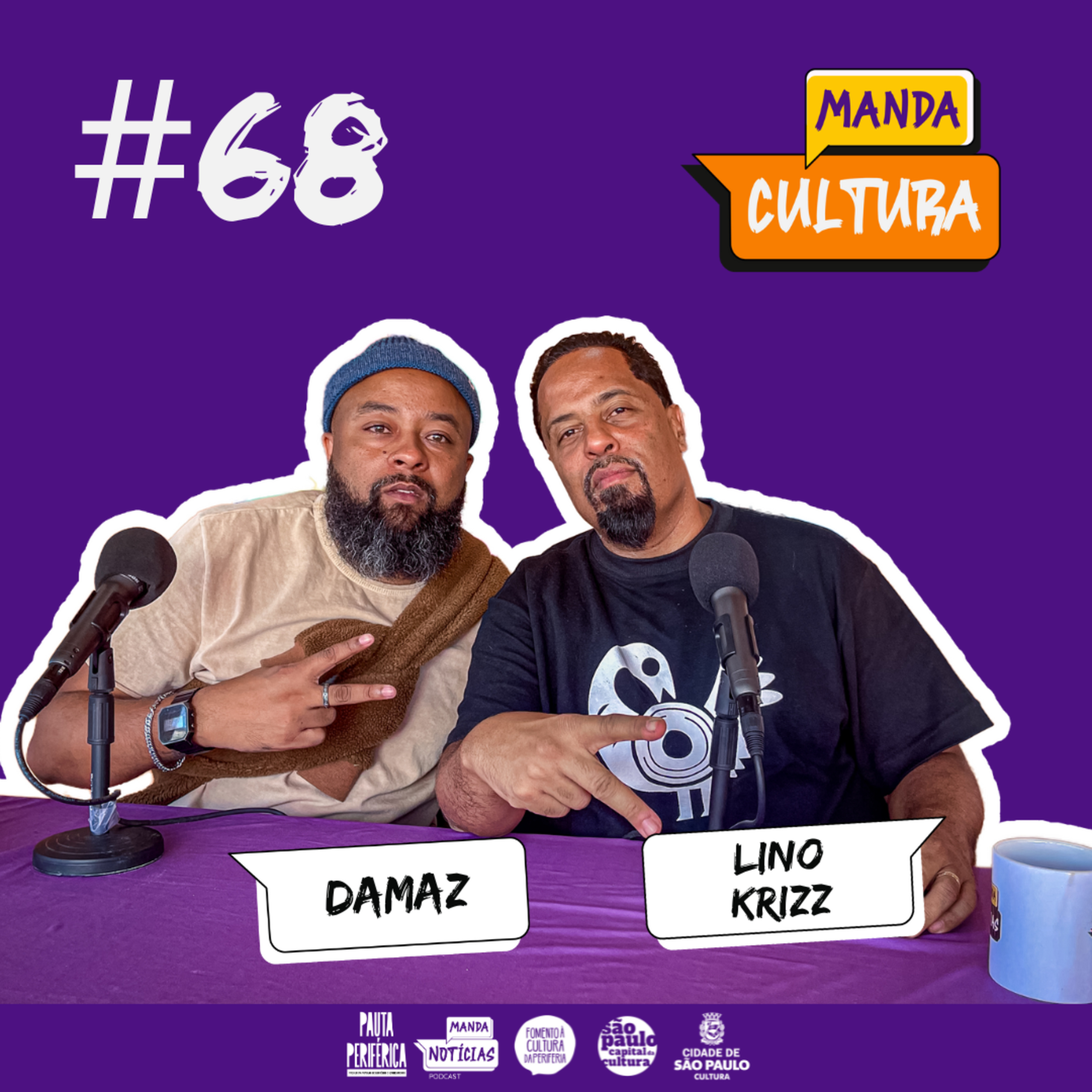 EP #68 | A música fez da Zona Sul terreno fértil - com Lino Krizz e Damaz episode artwork