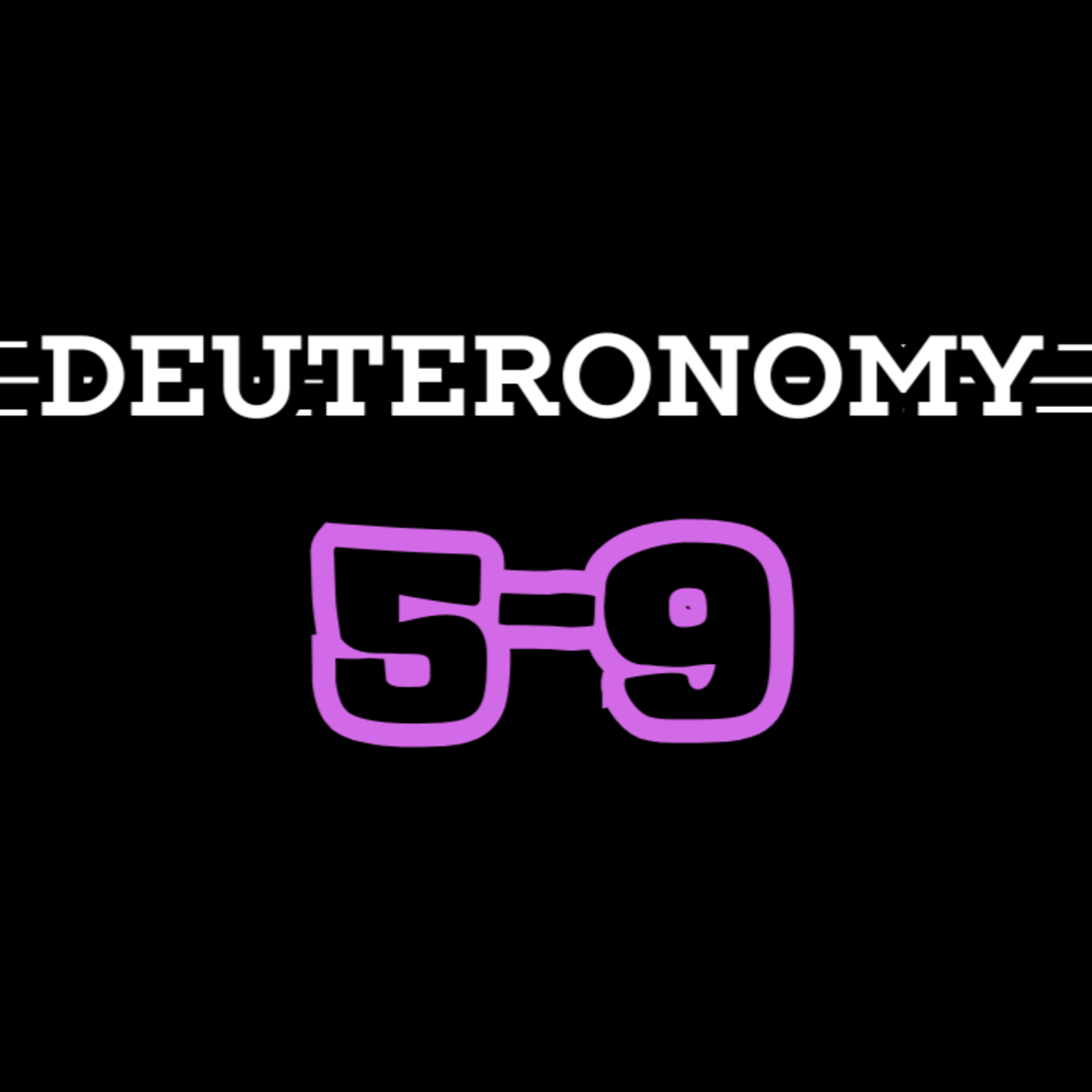 Living Word Lessons: Deuteronomy 5-9 (With Brian Posey) Full Teaching episode artwork