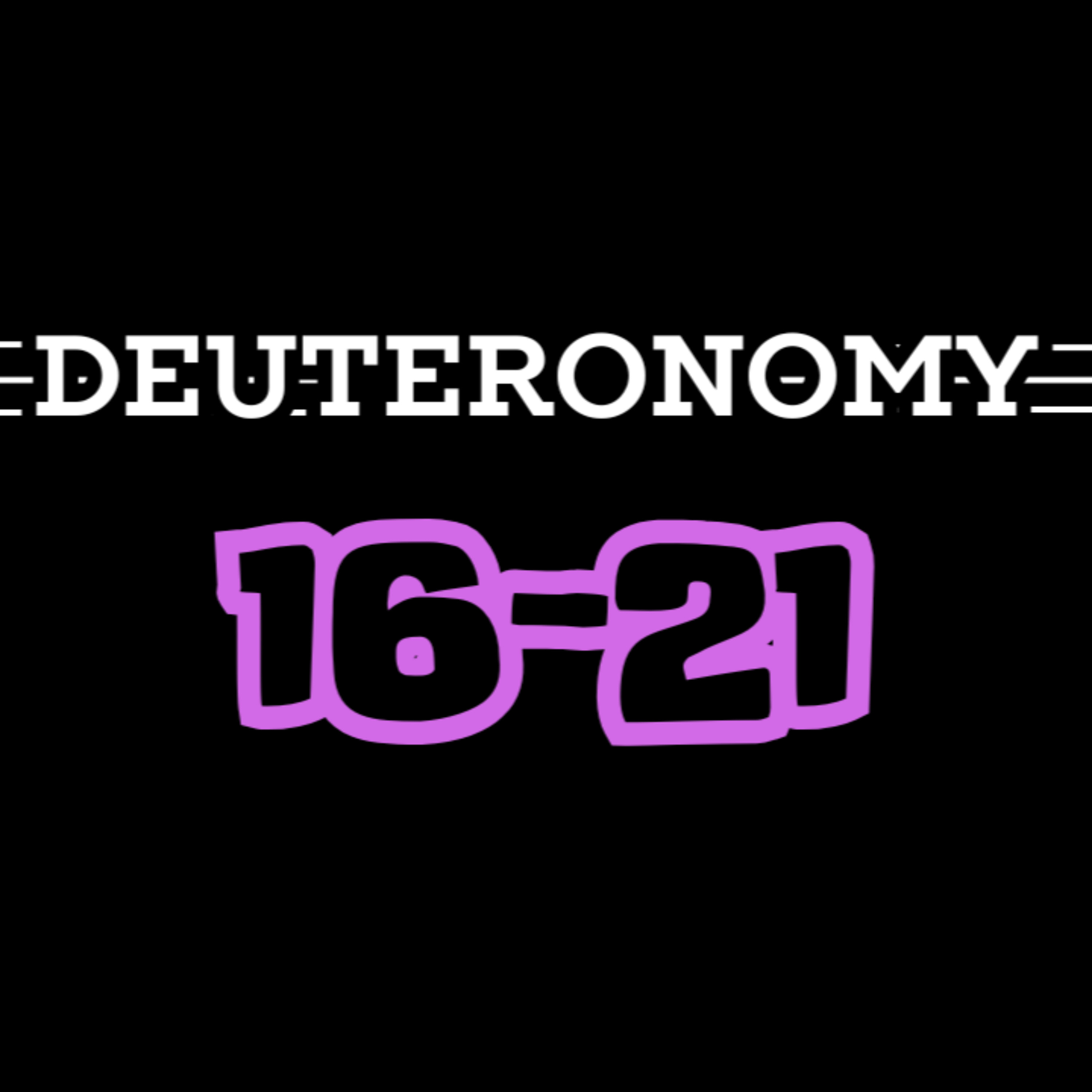 Living Word Lessons: Deuteronomy 16-21 (With Brian Posey) Full Teachig episode artwork